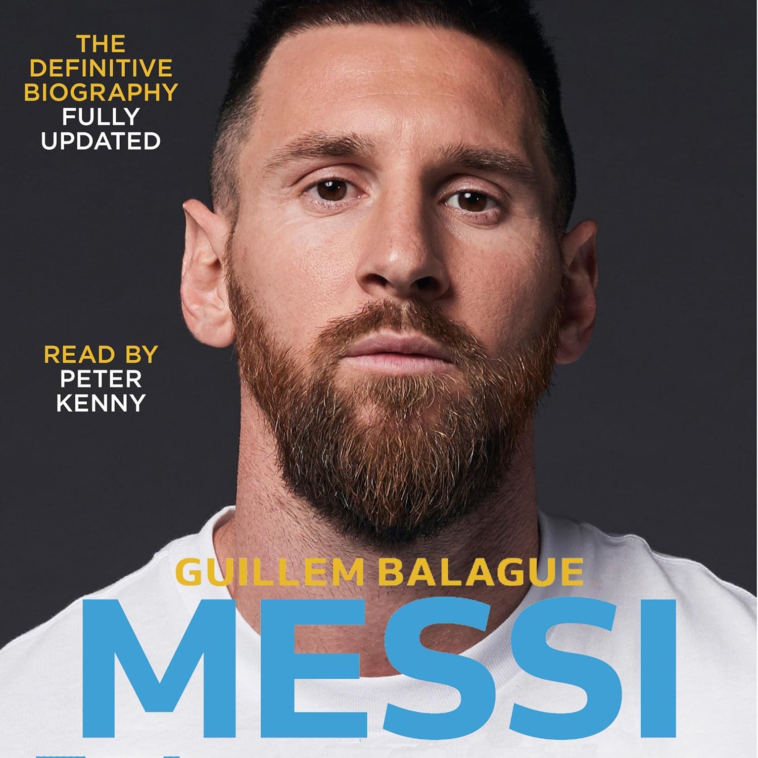 Messi: The must-read biography of the World Cup champion, now fully updated    
	                
	            

                 
                        Audible Audiobook 
                  
                        – Unabridged
