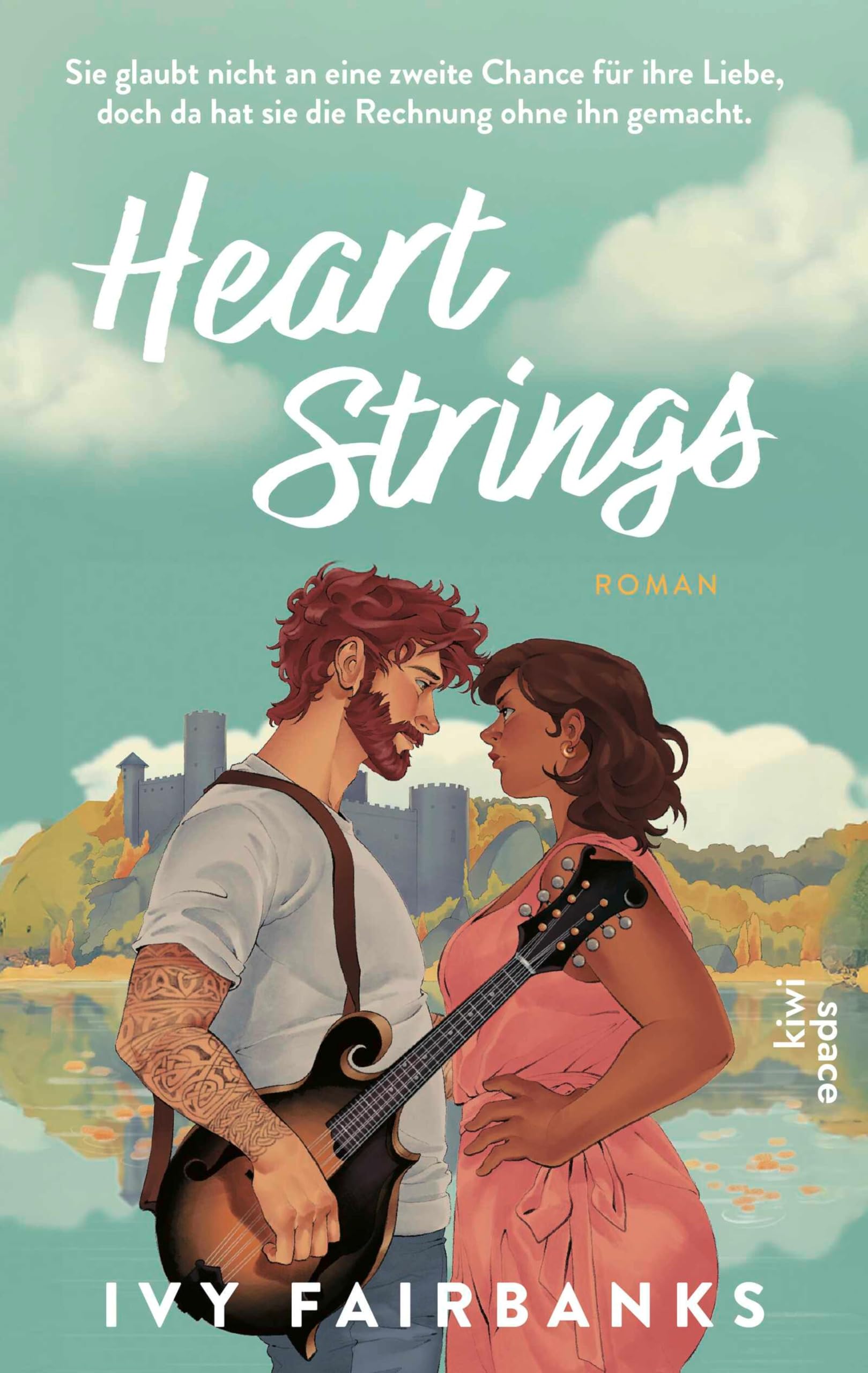 Heart Strings: Roman | Forced Proximity auf einer irischen Hochzeit (Love in Galway 2)