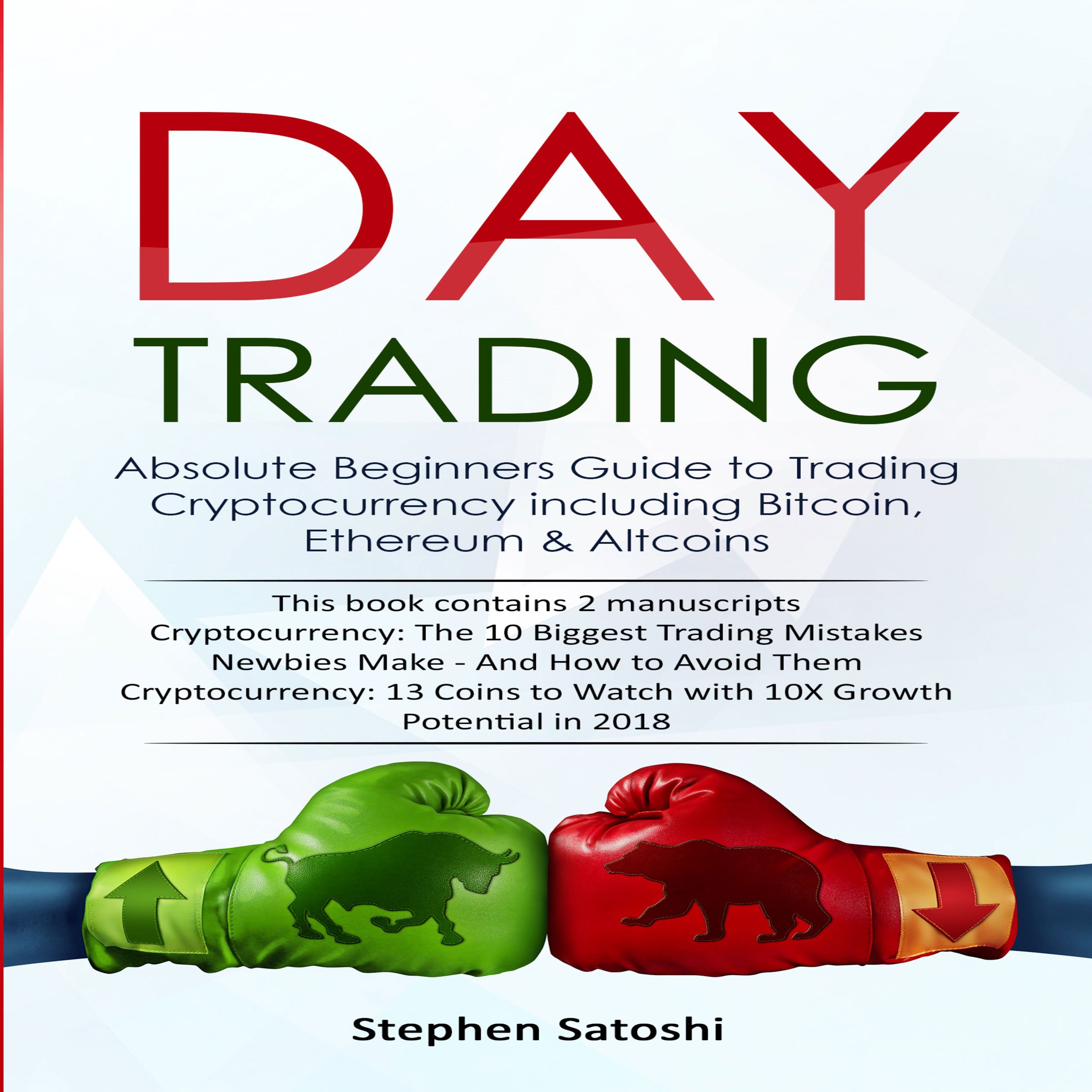 Day Trading: 2 Manuscripts