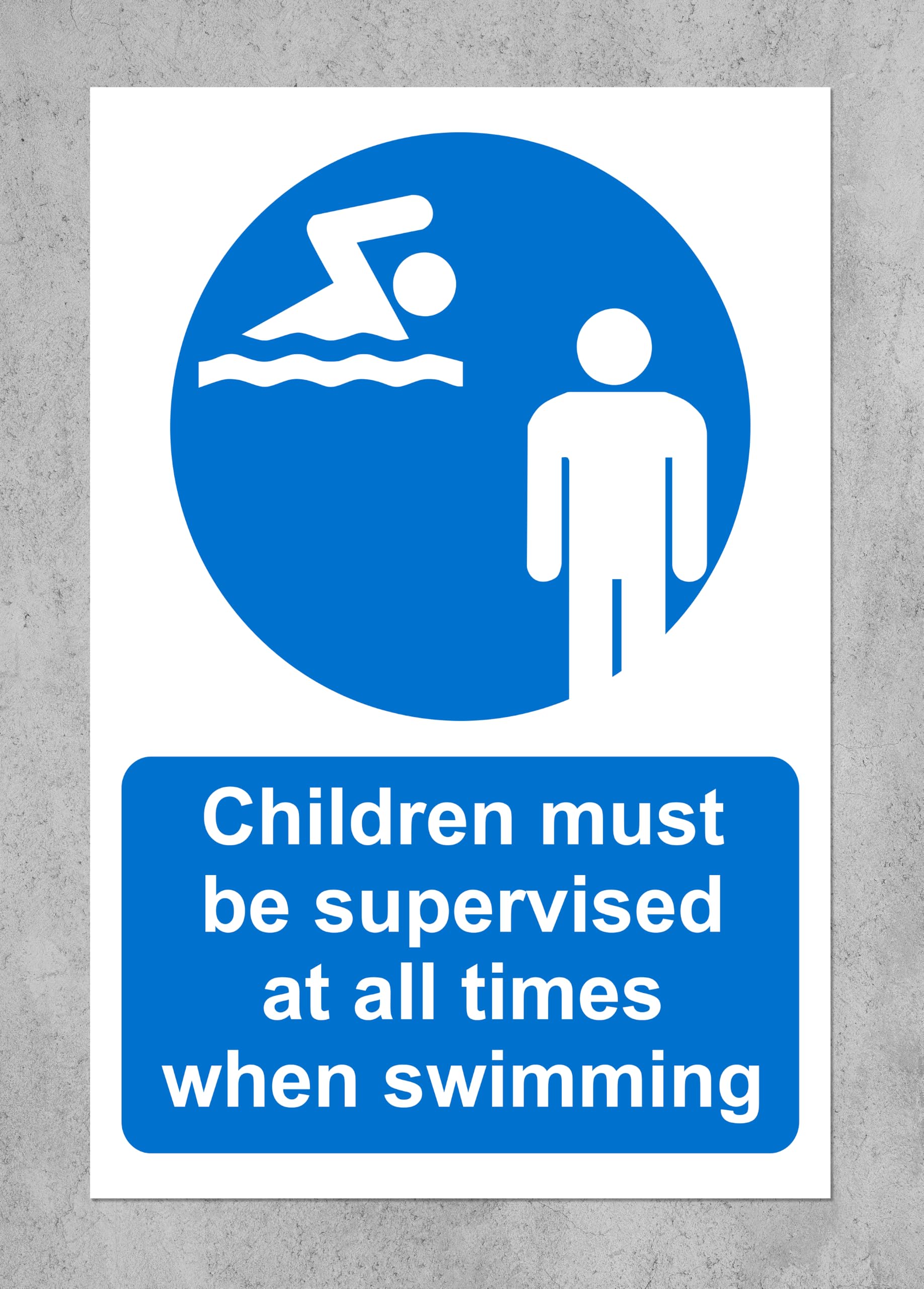 Children must be supervised at all times when swimming pool Safety sign - 1mm Plastic sign (600mm x 400mm)