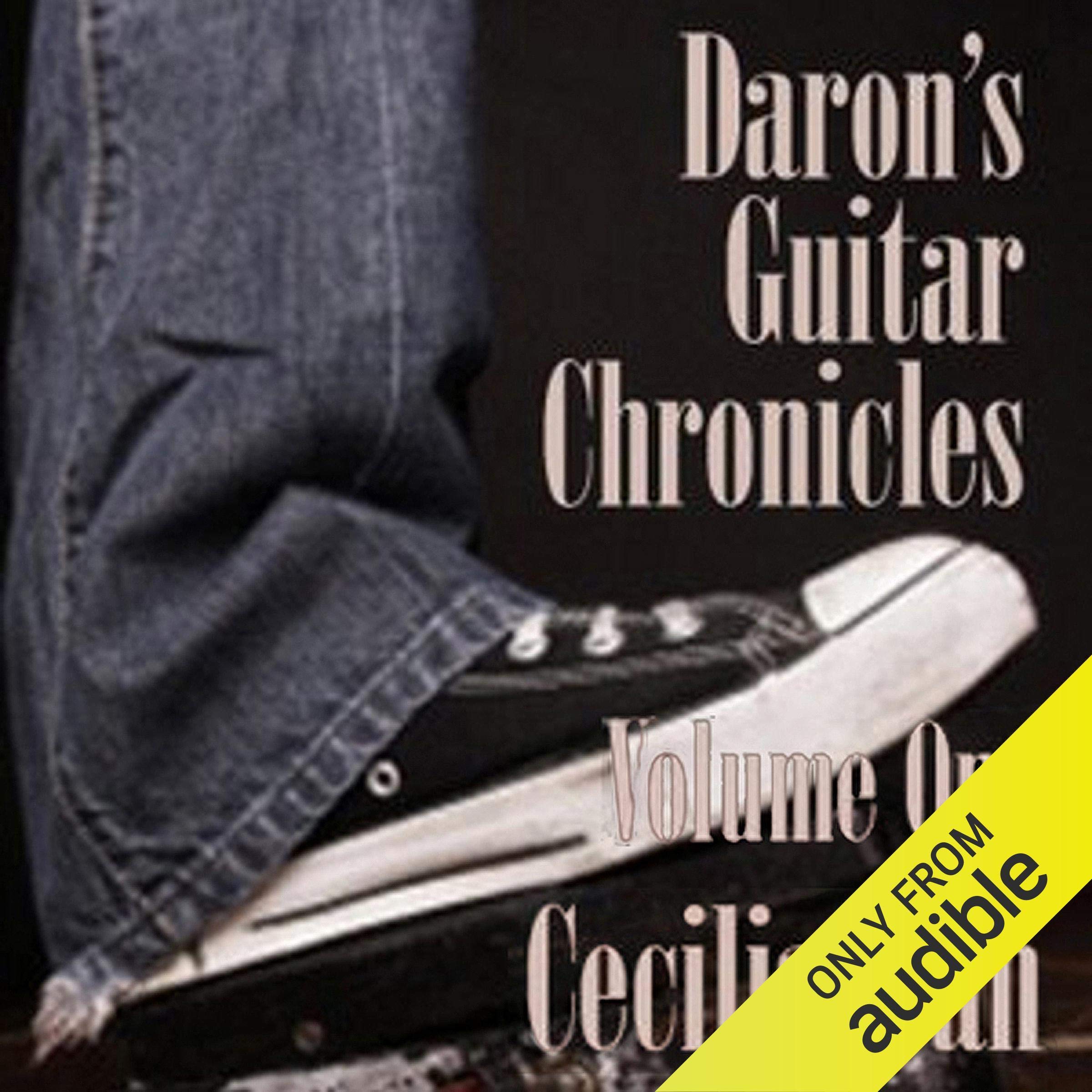 Daron’s Guitar Chronicles, Volume 1