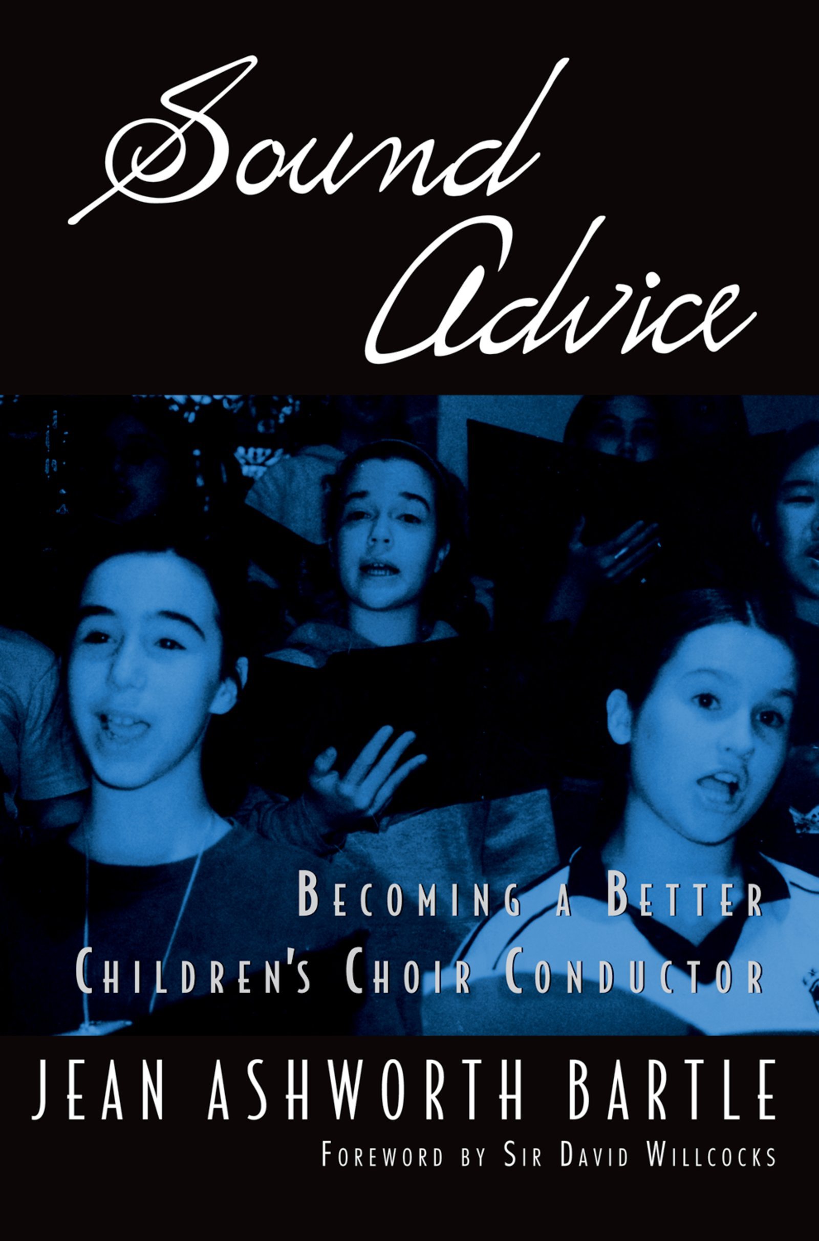Children's Choir Conductor : livre Sound Advice pour diriger une chorale d'enfants