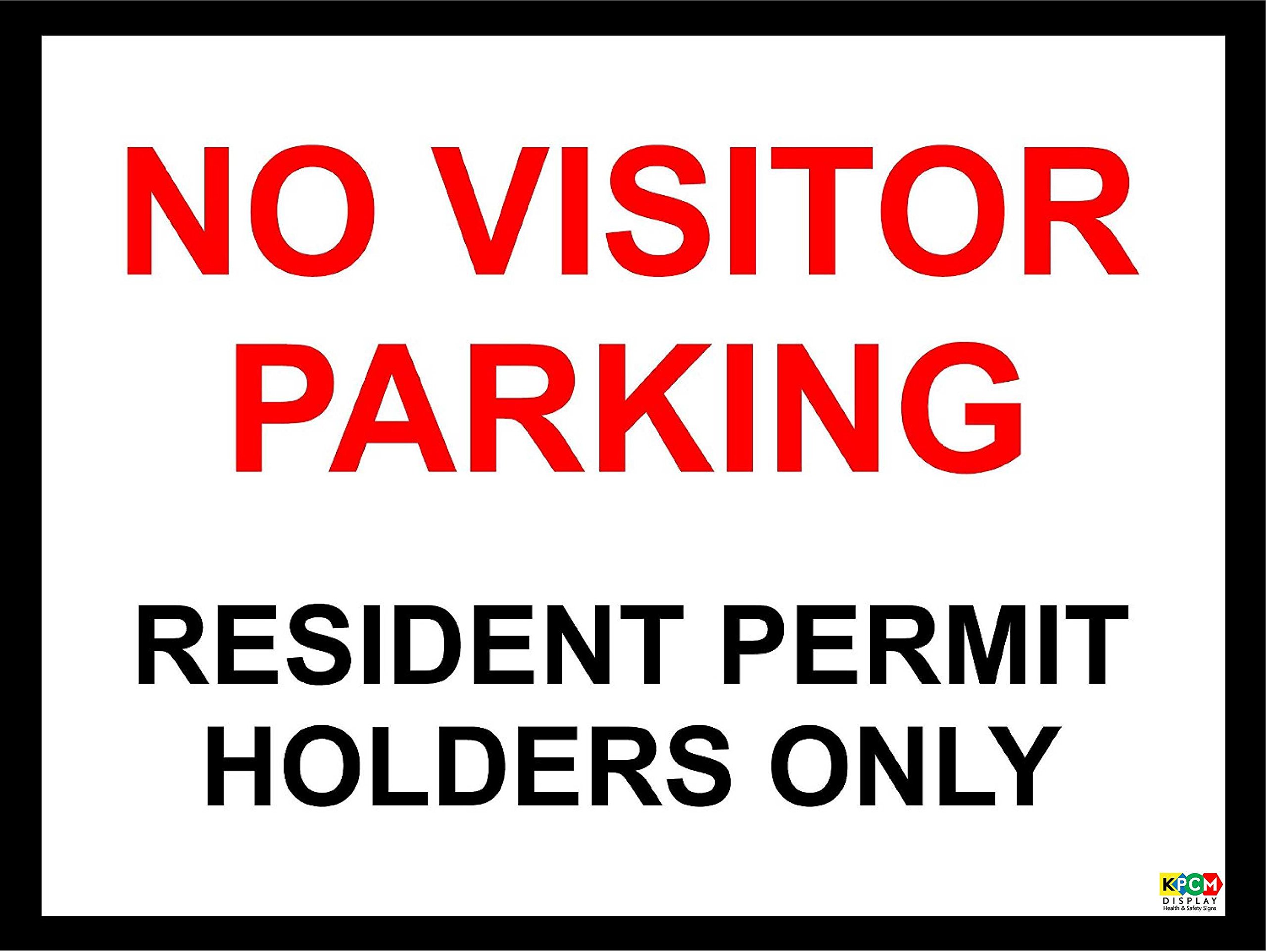 No Visitor Parking Resident Permit Holders only Sign - 1.2mm Rigid Plastic 400mm x 300mm