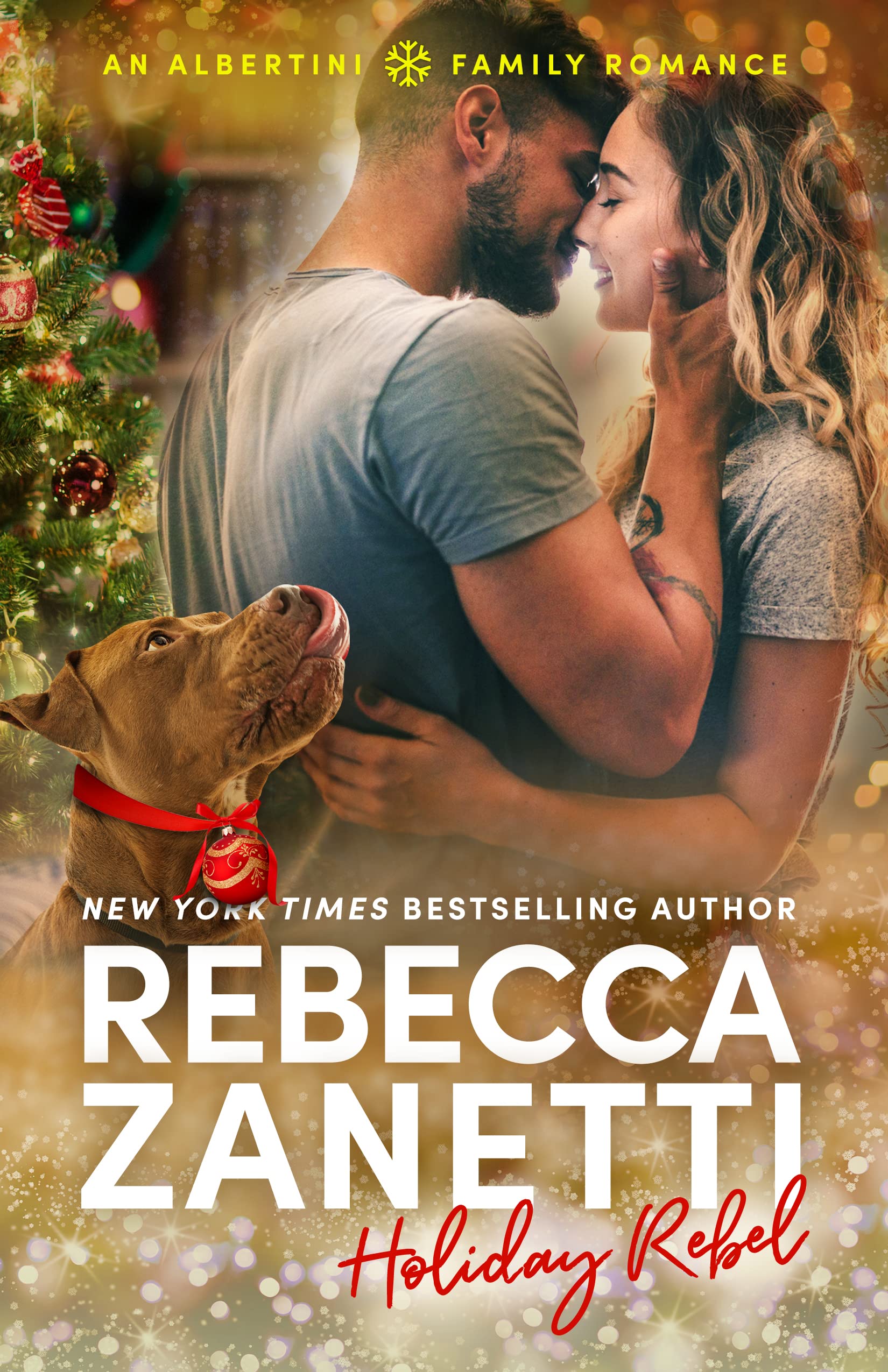 Holiday Rebel: An Albertini Family Romance (The Anna Albertini Files)