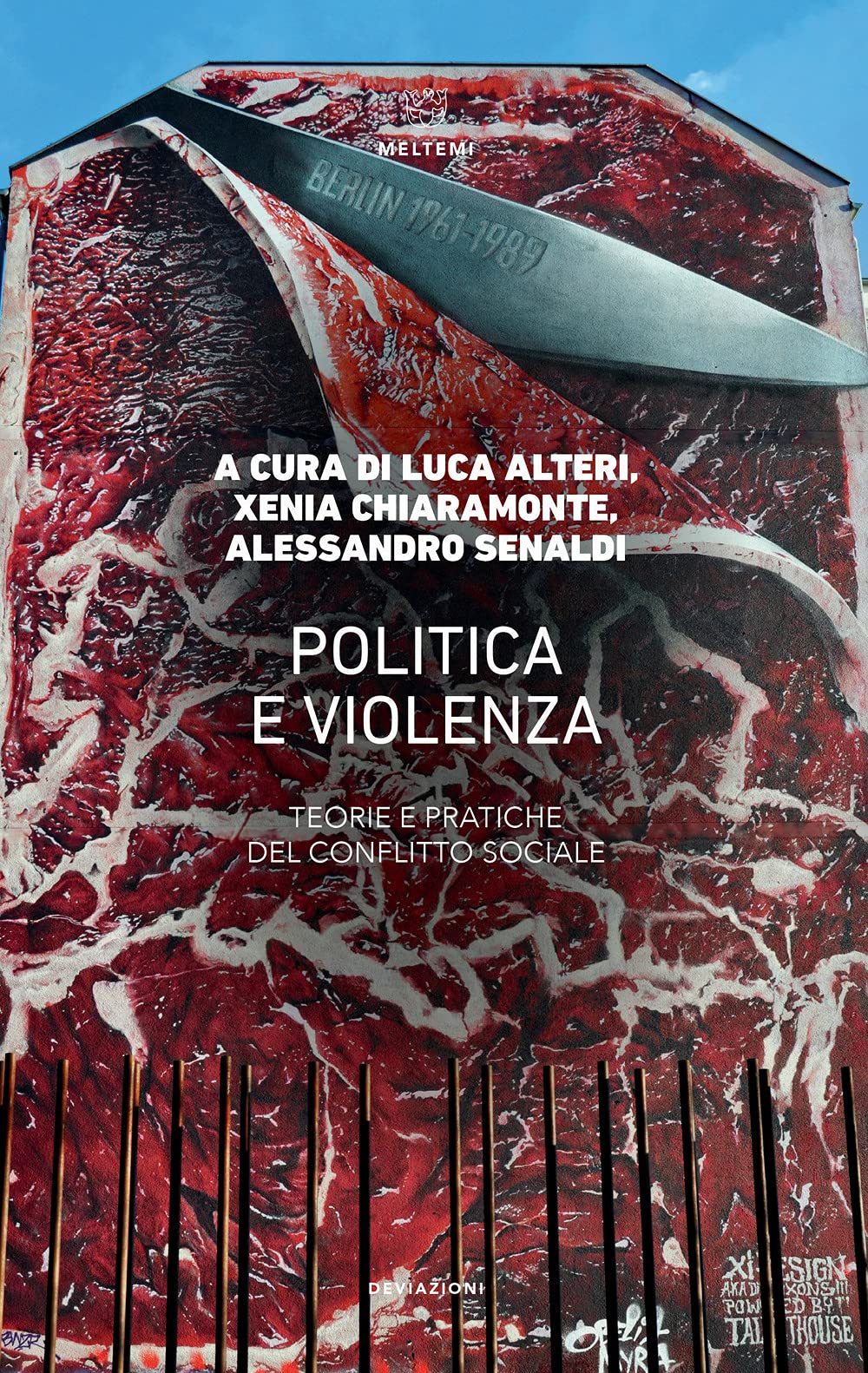 Politica E Violenza. Teorie E Pratiche Del Conflitto Sociale - 4