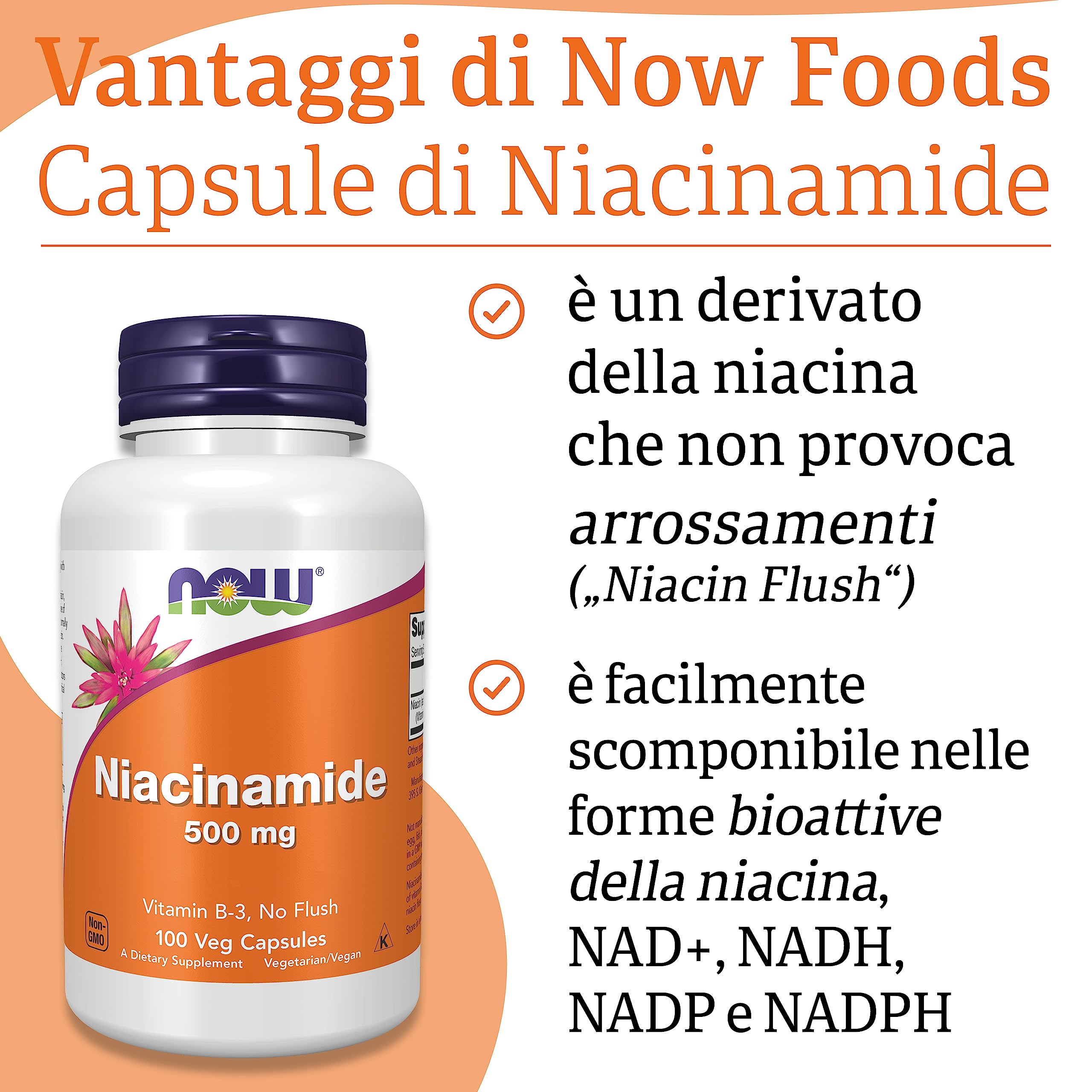 Now Foods, Niacinamide, 500mg, Capsule vegane, Testato in Laboratorio, Vitamina B3, Senza Glutine, Senza Soia, Vegetariano