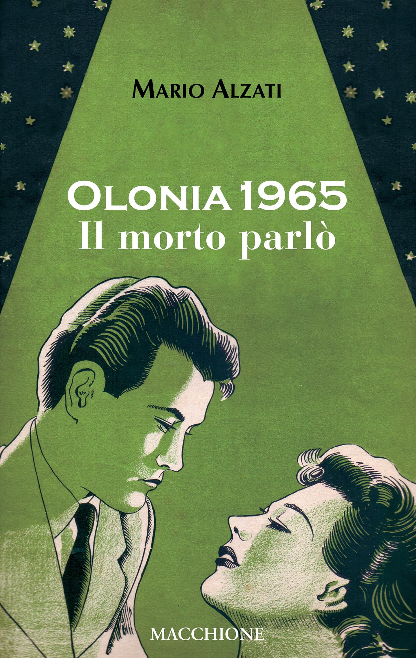 Olonia 1965. Il Morto Parlò - 4