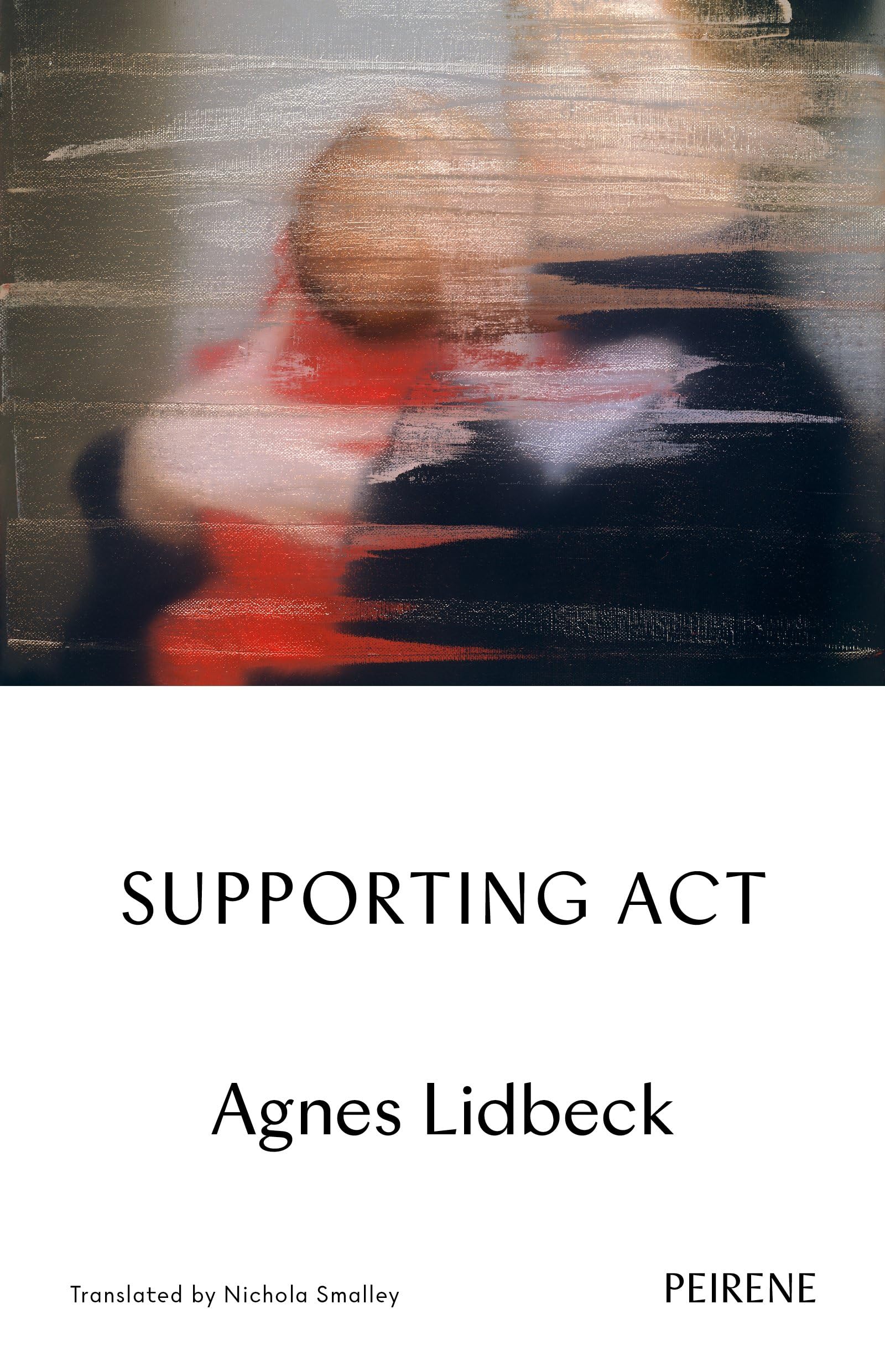 Supporting Act by Agnes Lidbeck (Paperback Book)