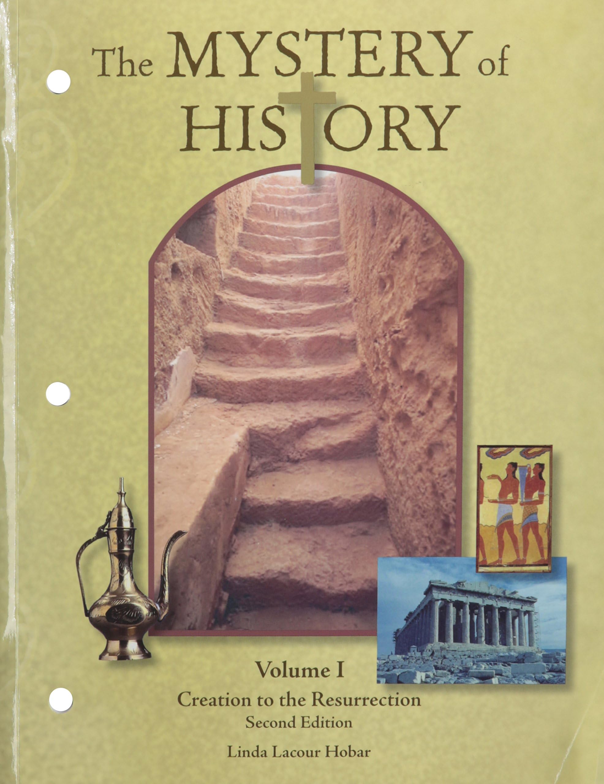 The Mystery of History Volume I: Creation to the Resurrection Paperback โ January 1, 2010