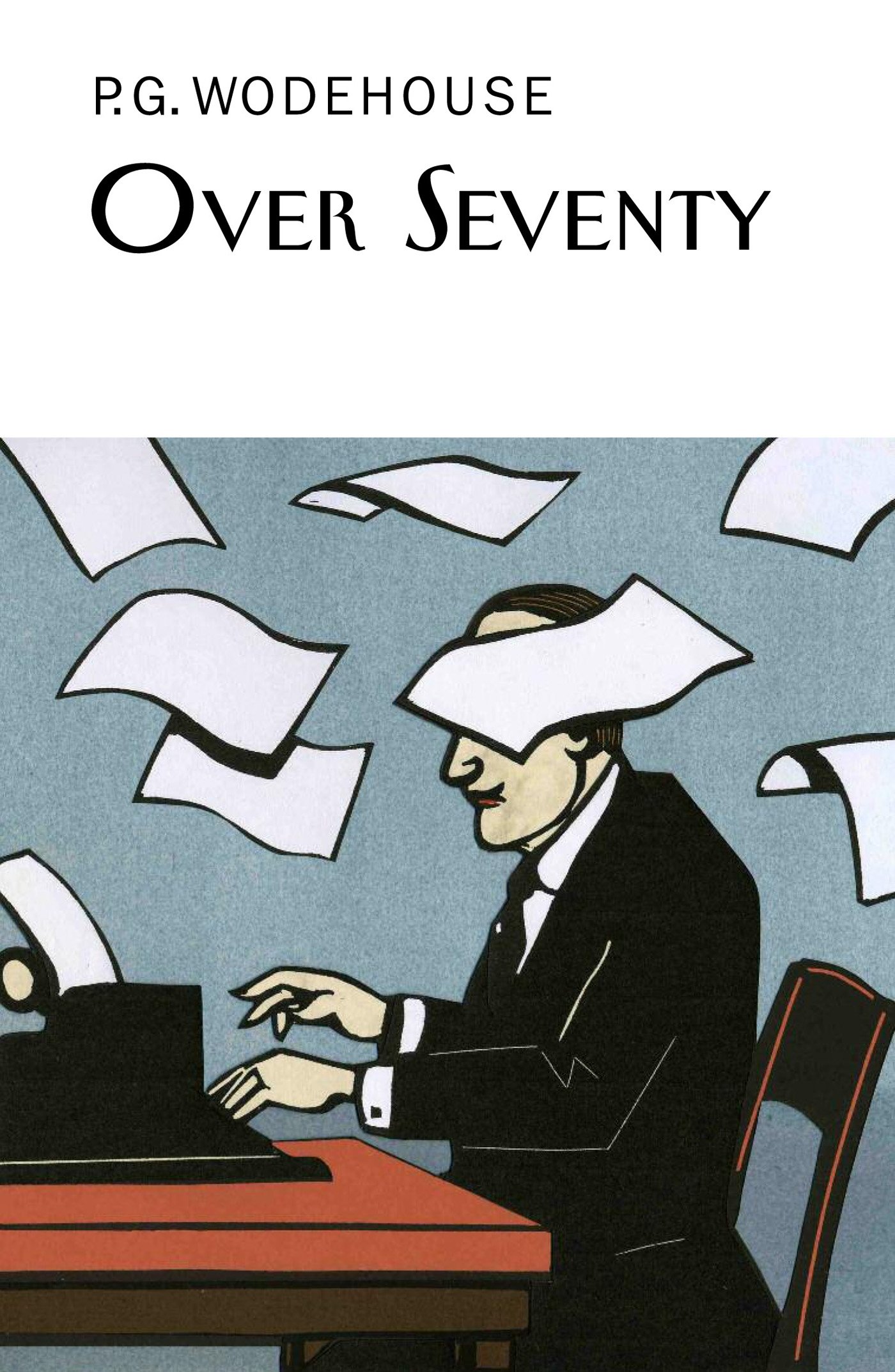 Over Seventy by P.G. Wodehouse - 9781841591940