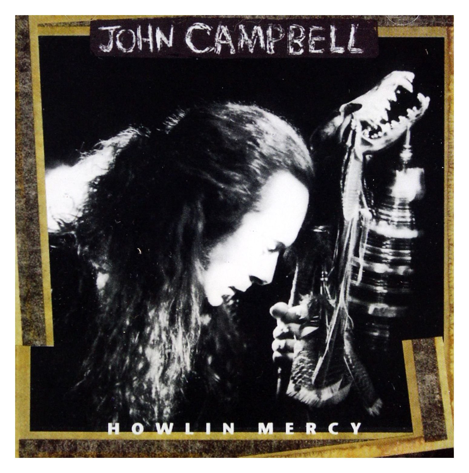 Howling Mercy [Audio CD] Campbell John