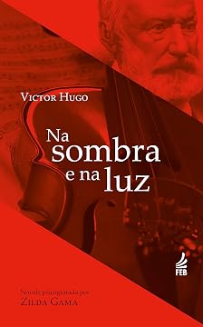 Capa do livro Na Sombra E Na Luz
