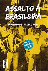 Assalto à Brasileira