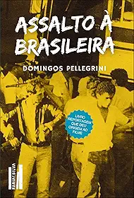 Assalto à Brasileira