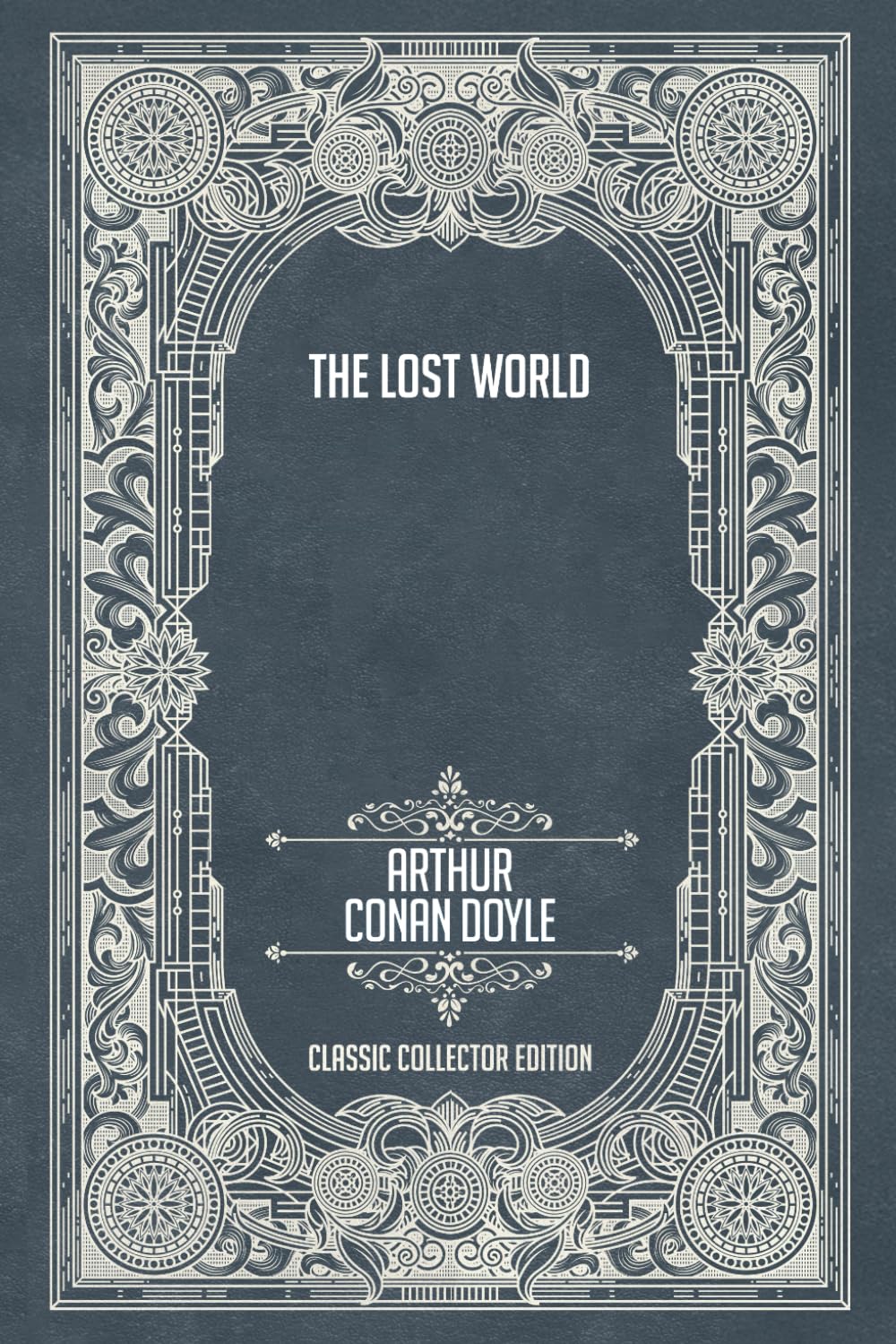 The Lost World - Classic Collector Edition (Annotated)