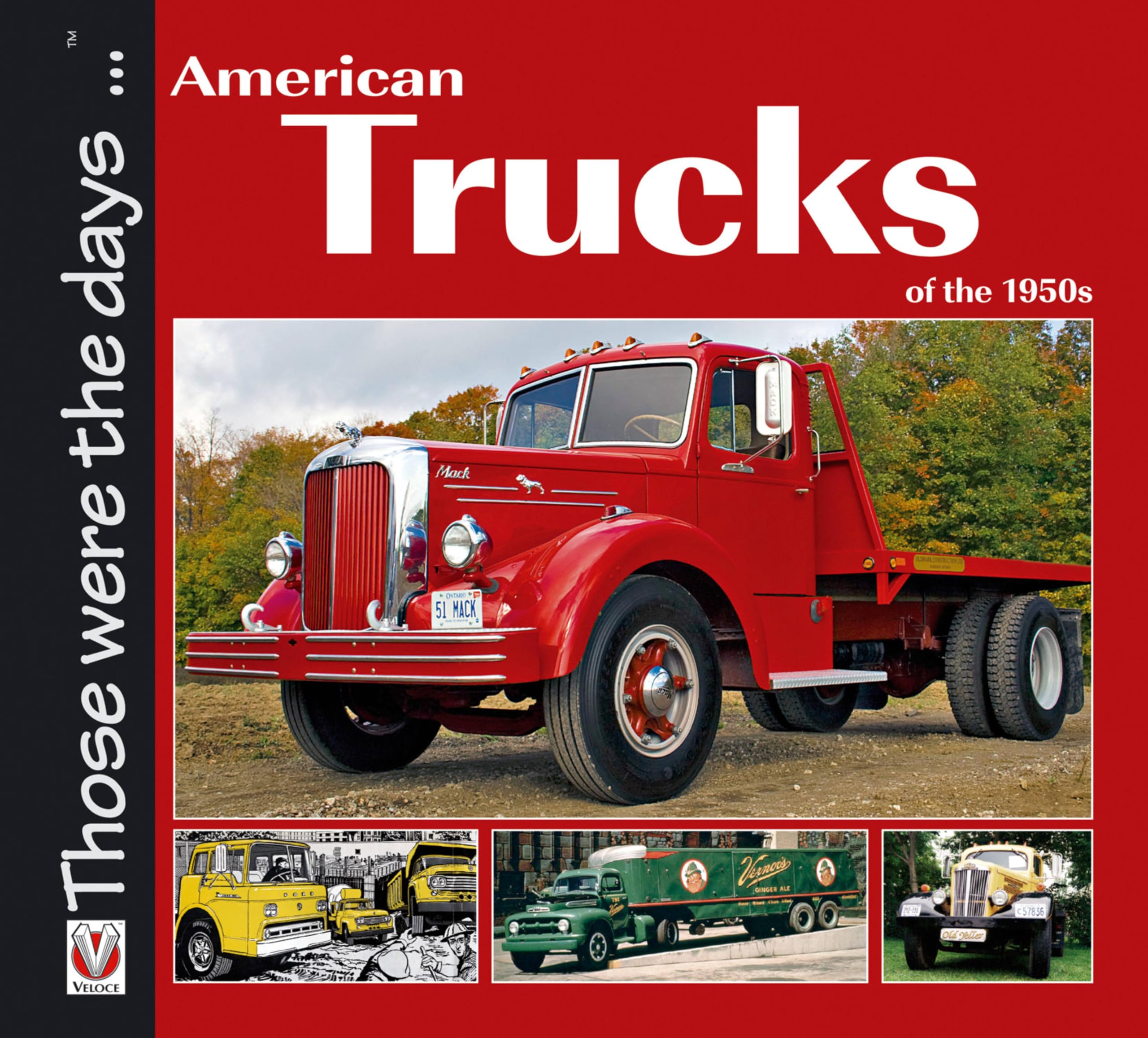Those were the days. . . American Trucks of the 1950s