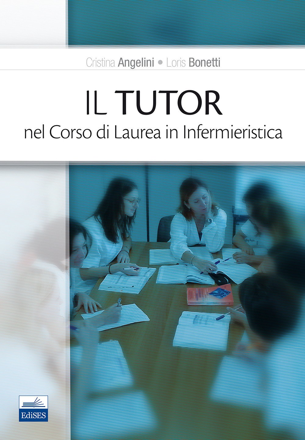 Il Tutor Nel Corso Di Laurea In Infermieristica - 4