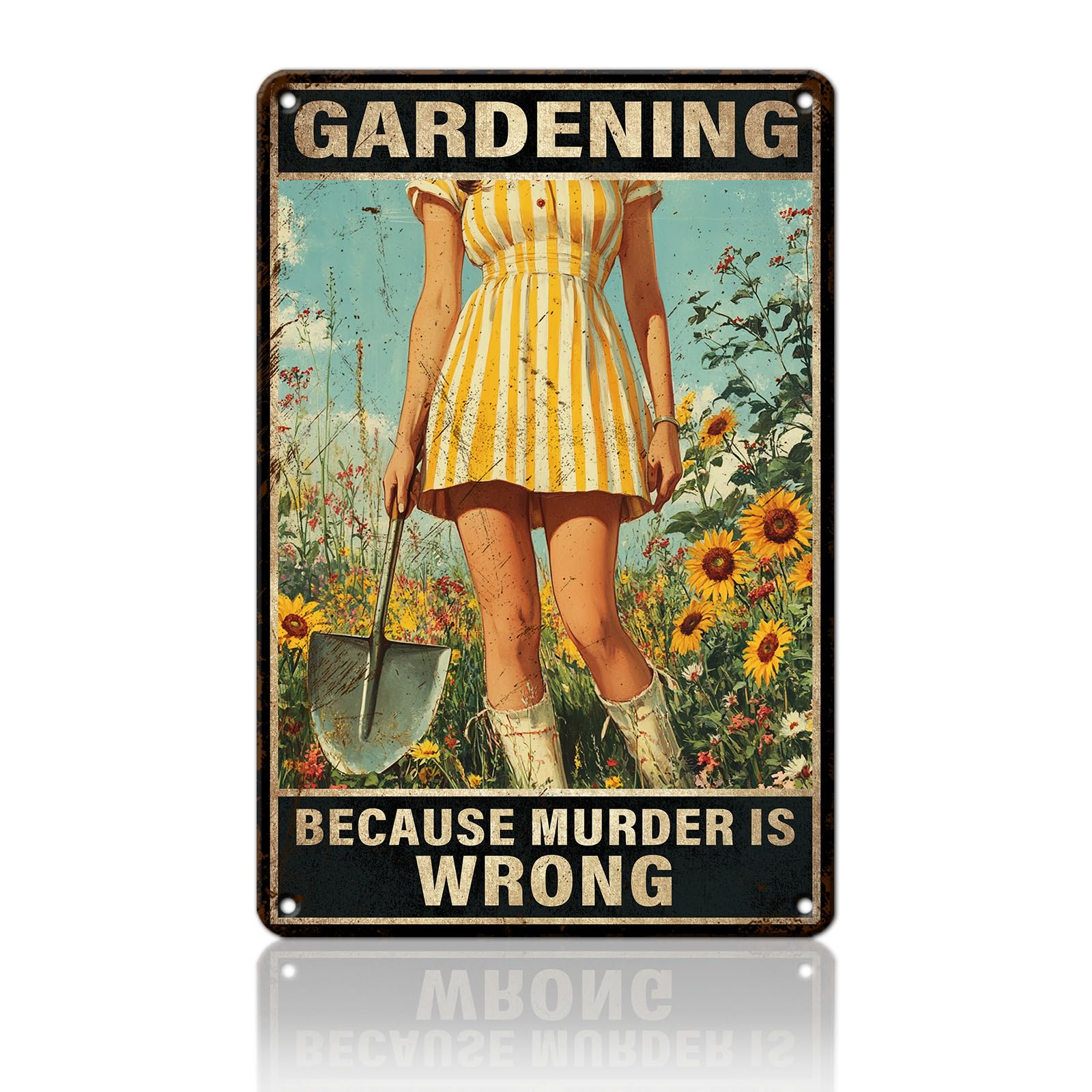 Anceky Vintage Gardening Because Murder Is Wrong Metal Sign Retro Tin Sign Wall Decor for Plub Porch Home Garage Farmhouse 12×8 Inch