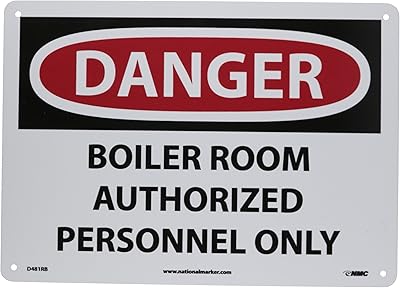 NMC D481RB DANGER - BOILER ROOM AUTHORIZED PERSONNEL ONLY Sign- 14in. x 10in. Danger Sign, Rigid Plastic, White/Black Text on Red/White Base