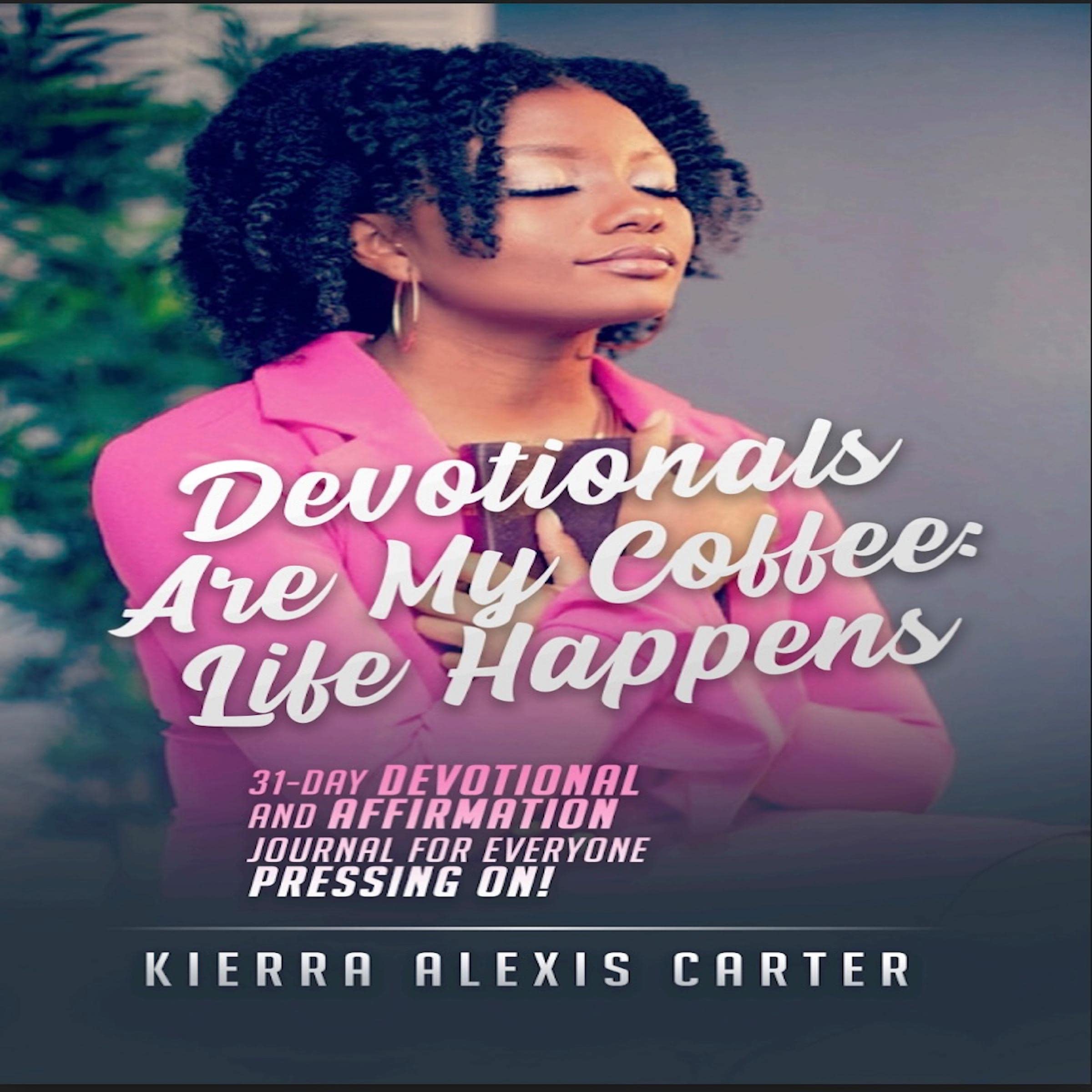 Devotionals Are My Coffee: Life Happens