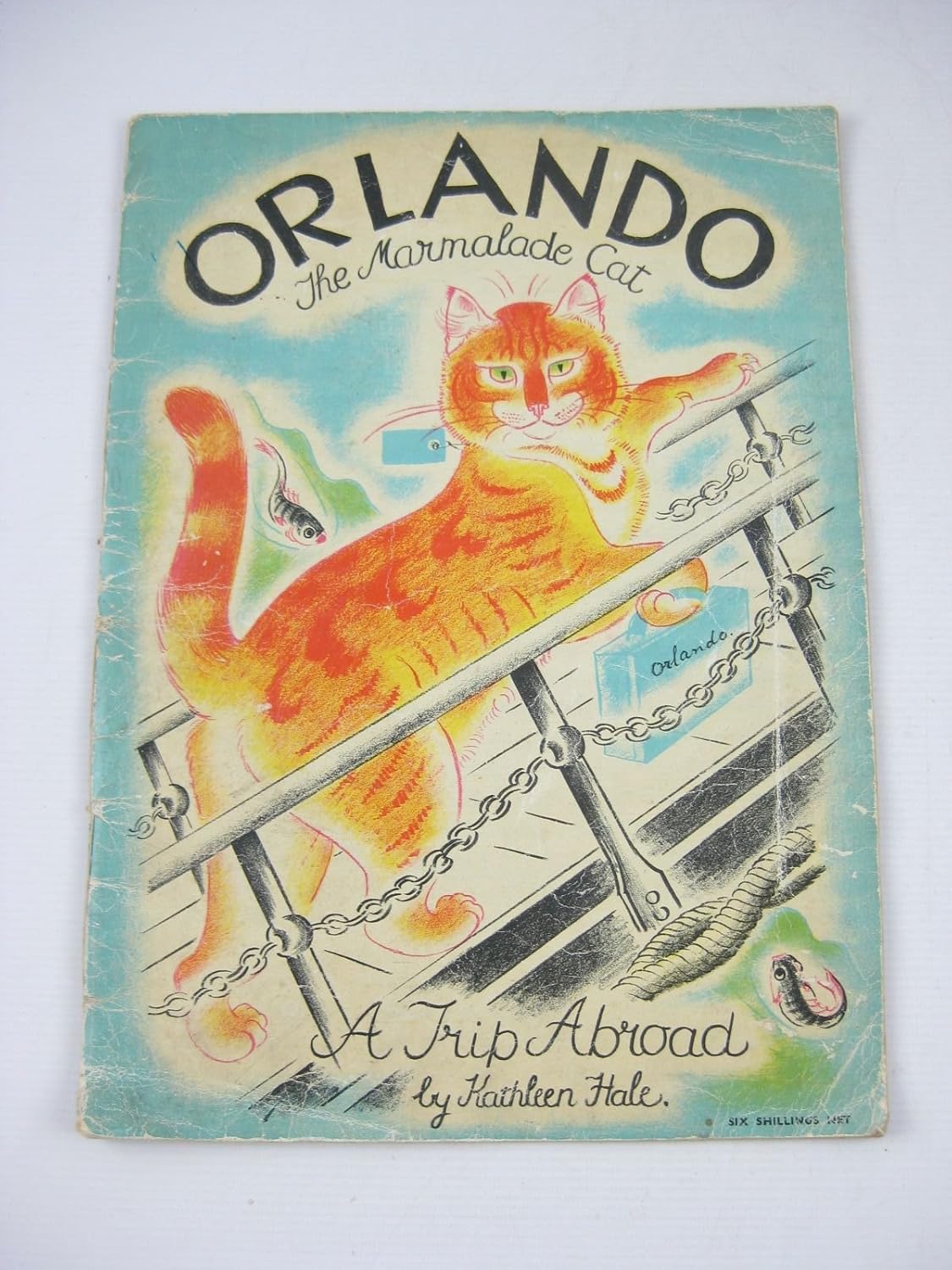 Orlando (the Marmalade Cat); a trip abroad. Kathleen Hale