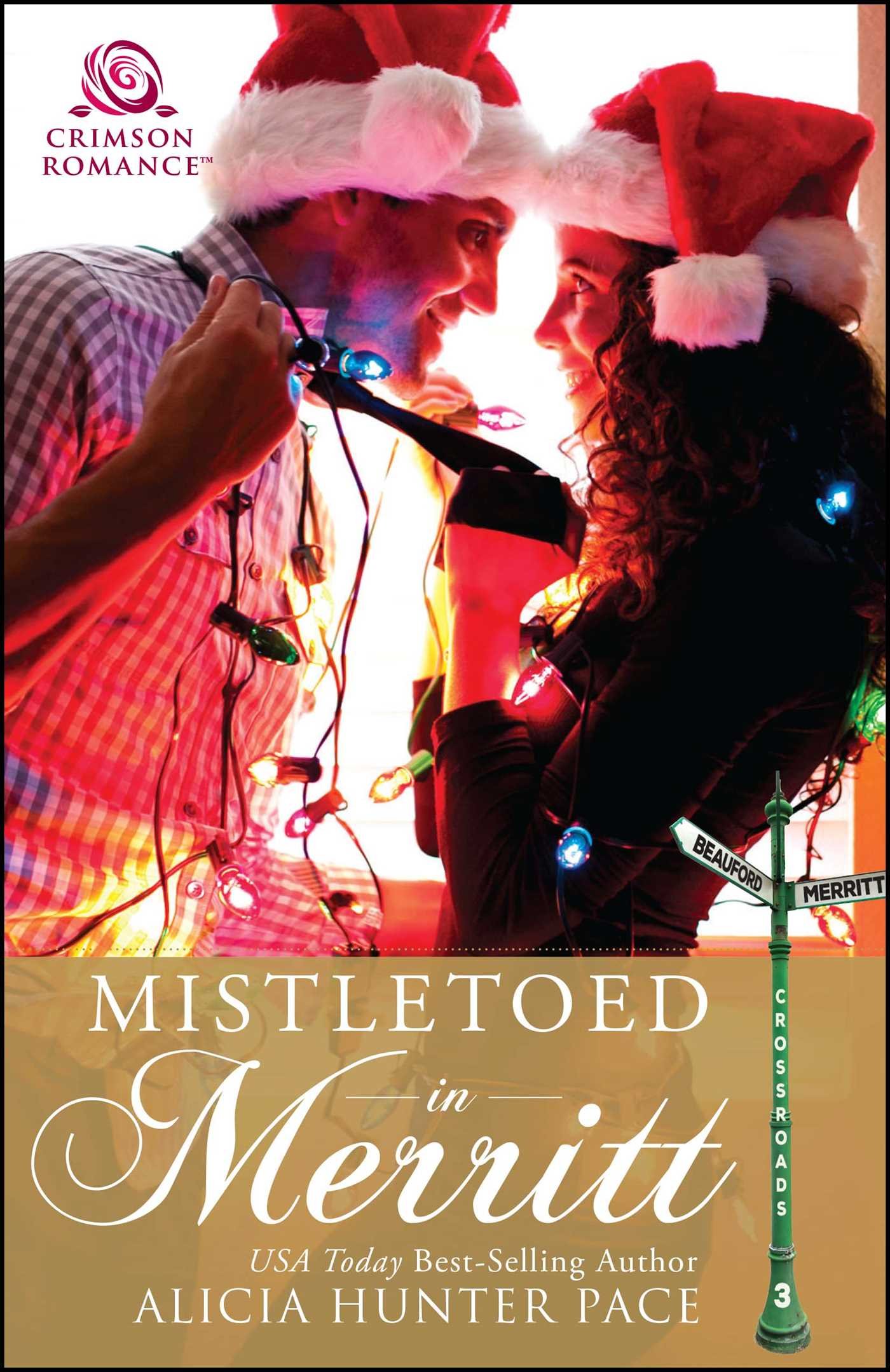 Buy Mistletoed in Merritt (Volume 3) (Crossroads) โ BookShops.in