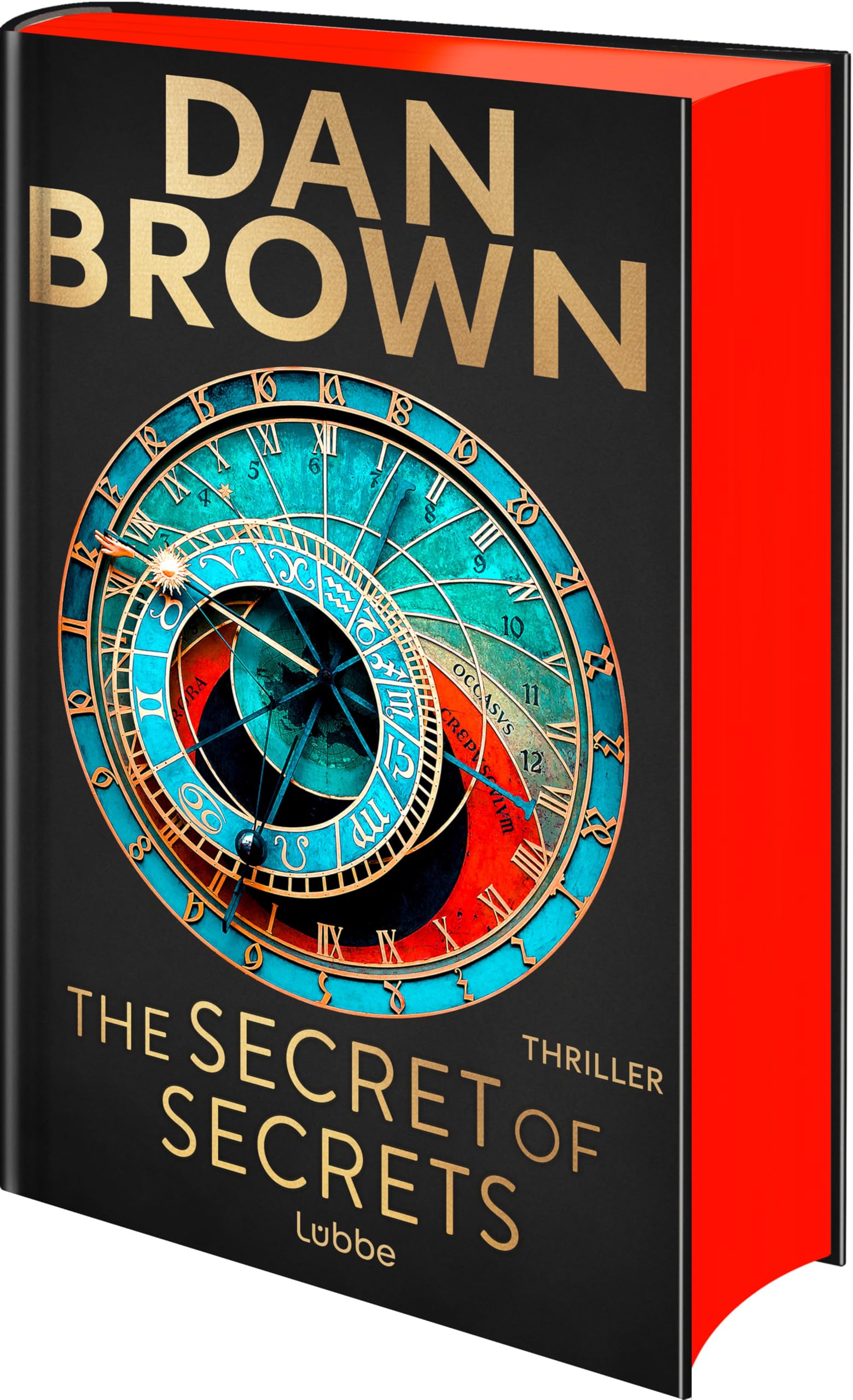 The Secret of Secrets: Deutsche Ausgabe. Zwischen Leben und Tod – Das letzte Geheimnis der Menschheit. Thriller (Robert Langdon  Band 6)