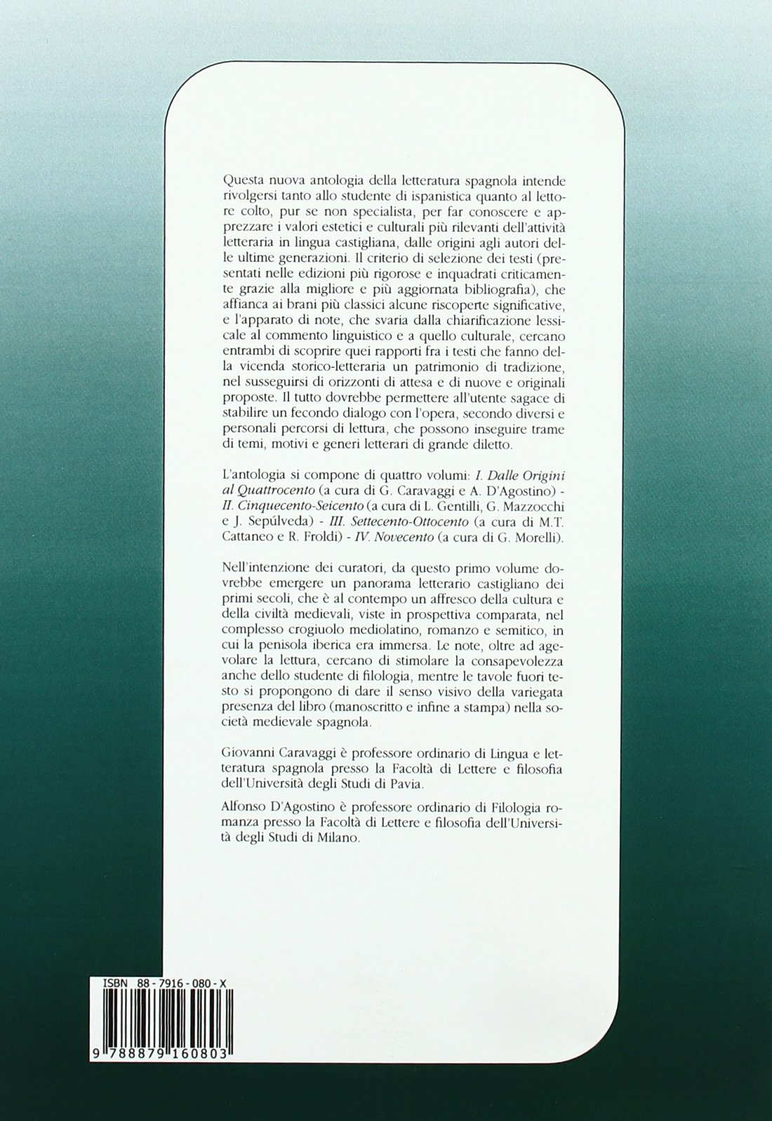 Antologia della letteratura spagnola. Dalle origini al Quattrocento (Vol. 1)