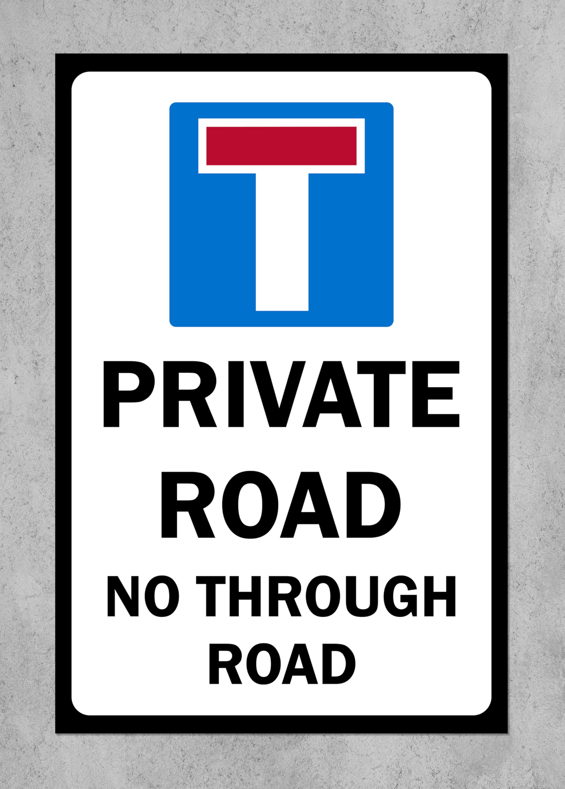 Private road no through road Safety sign - 1mm Plastic sign (300mm x 200mm)