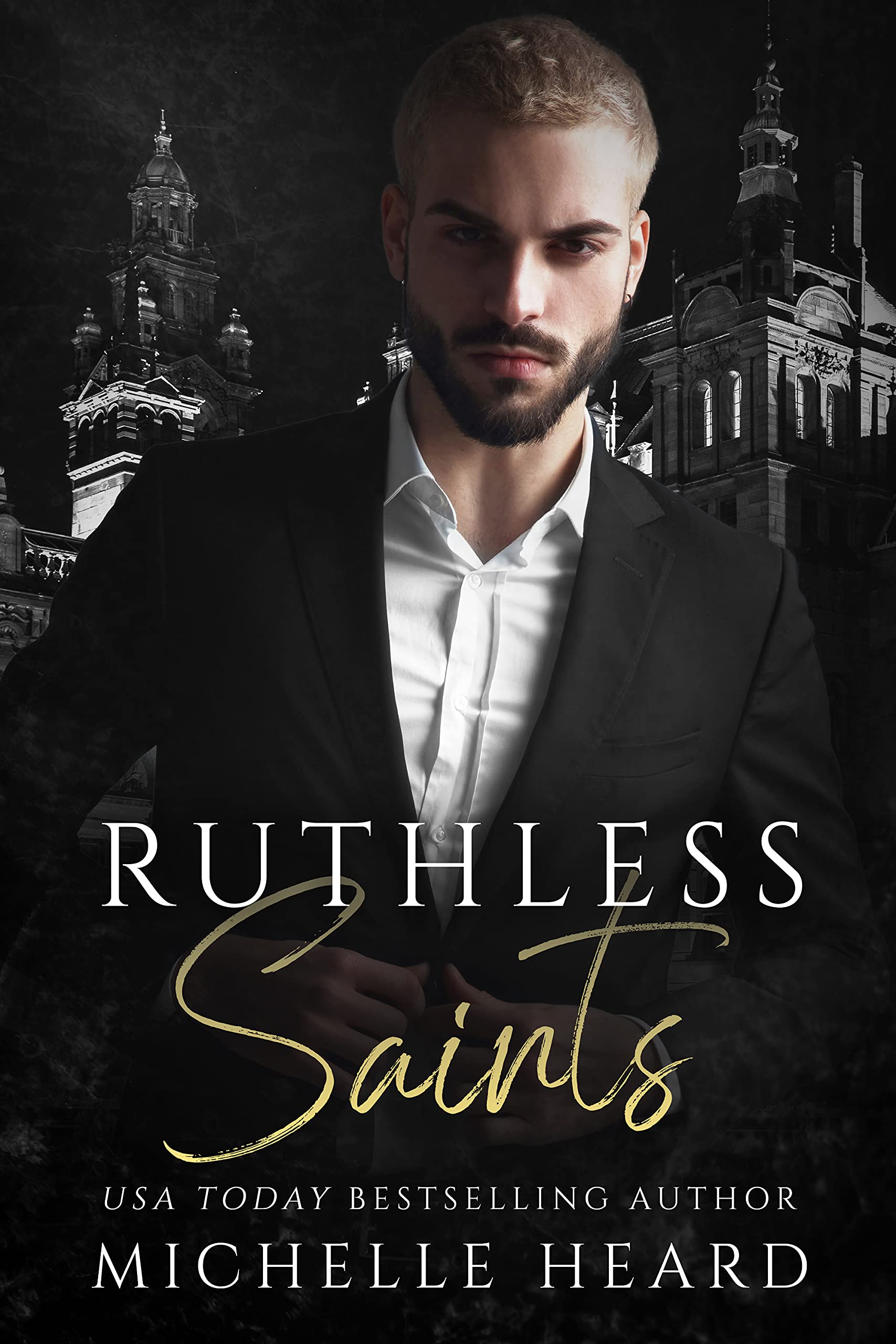 Ruthless Saints (The Saints Series)