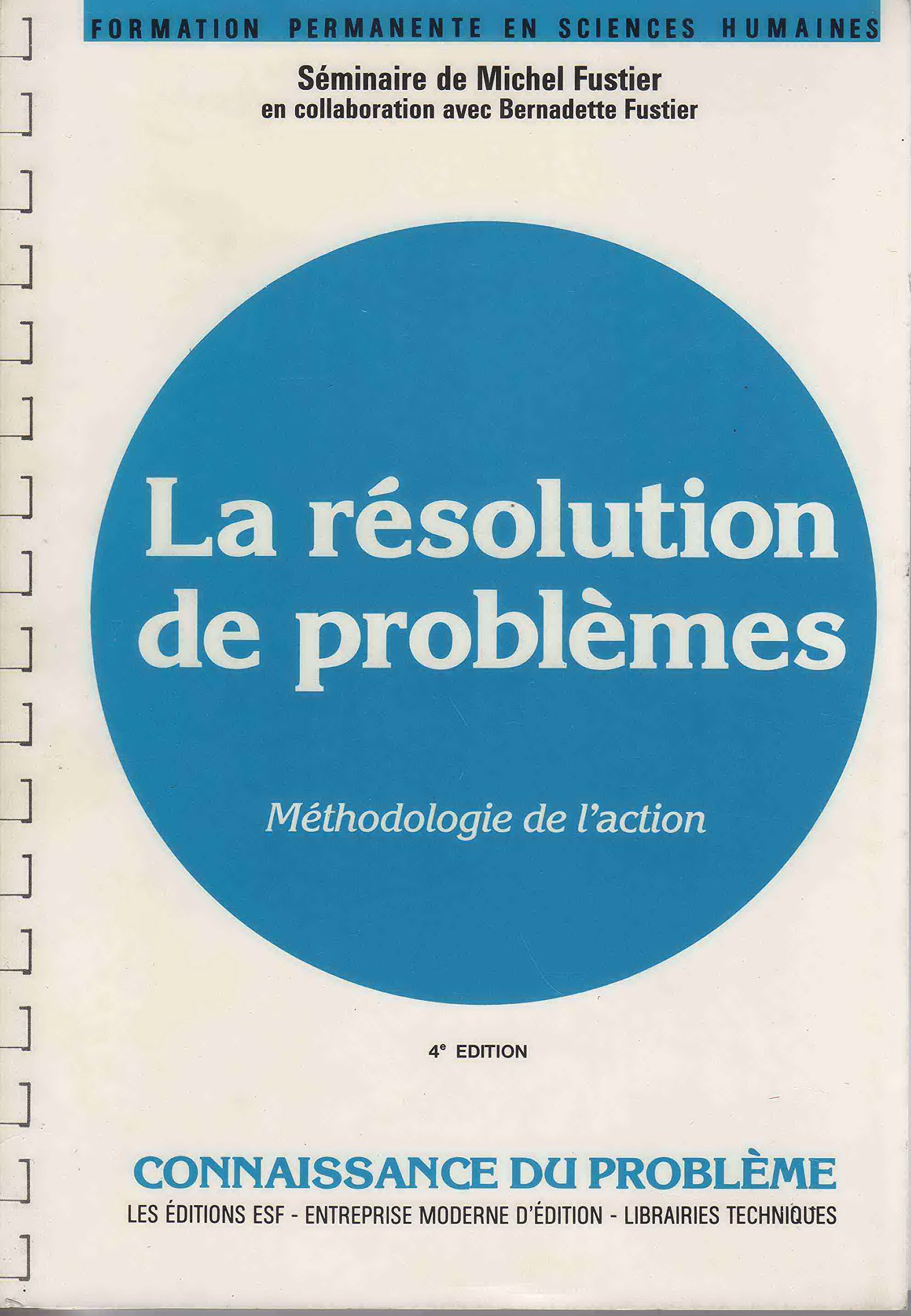 RESOLUTION DE PROBLEMES Fastier, Michel