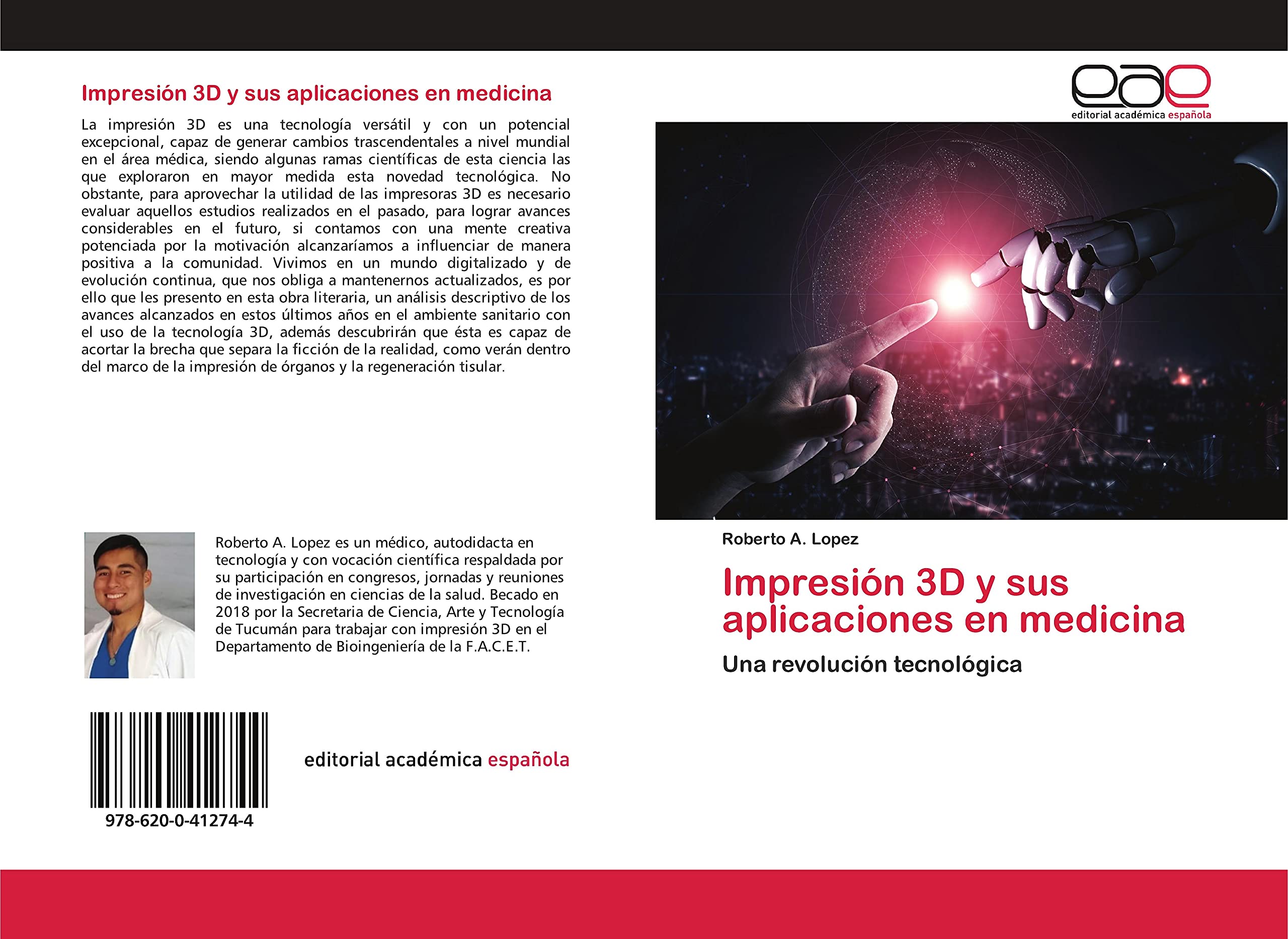 Impresión 3D y sus aplicaciones en medicina: Una revolución tecnológica