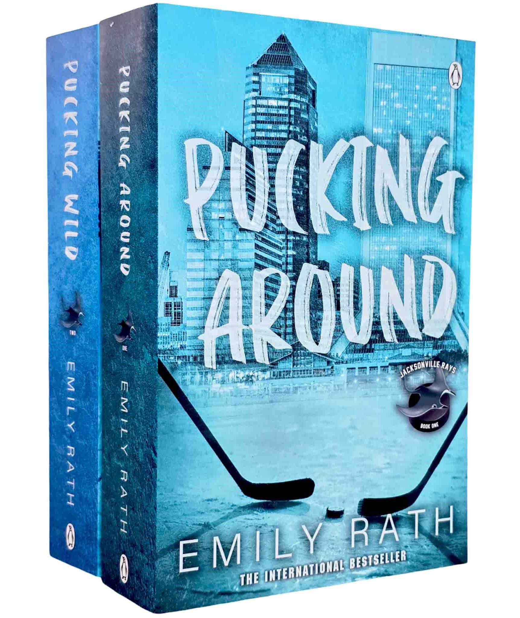 Jacksonville Rays Series By Emily Rath 2 Books Collection Set (Pucking Around & Pucking Wild)