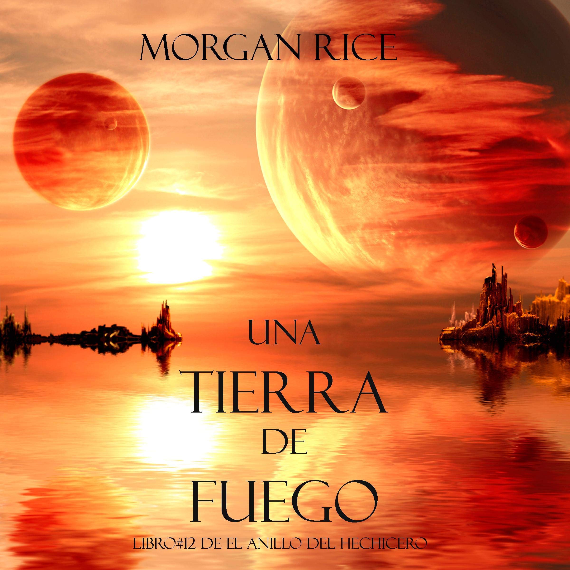 Cover art for Una Tierra de Fuego [A Land of Fire]