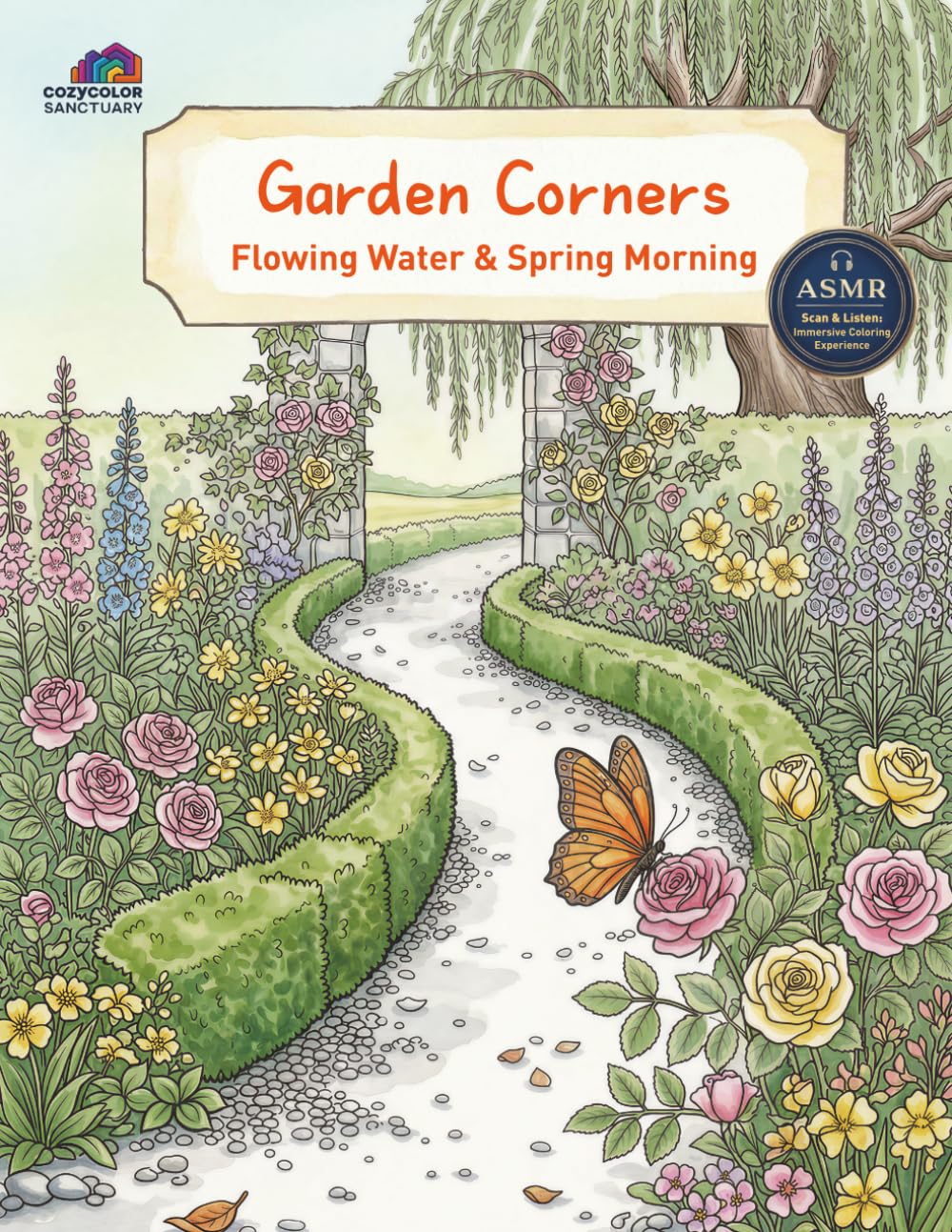 Garden Corners: A Botanical Escape:Hidden Patios and Secret FlowerGardens Coloring Book (Secret Garden Escapes)