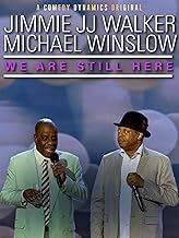 Jimmie JJ Walker & Mike Winslow - We Are Still Here