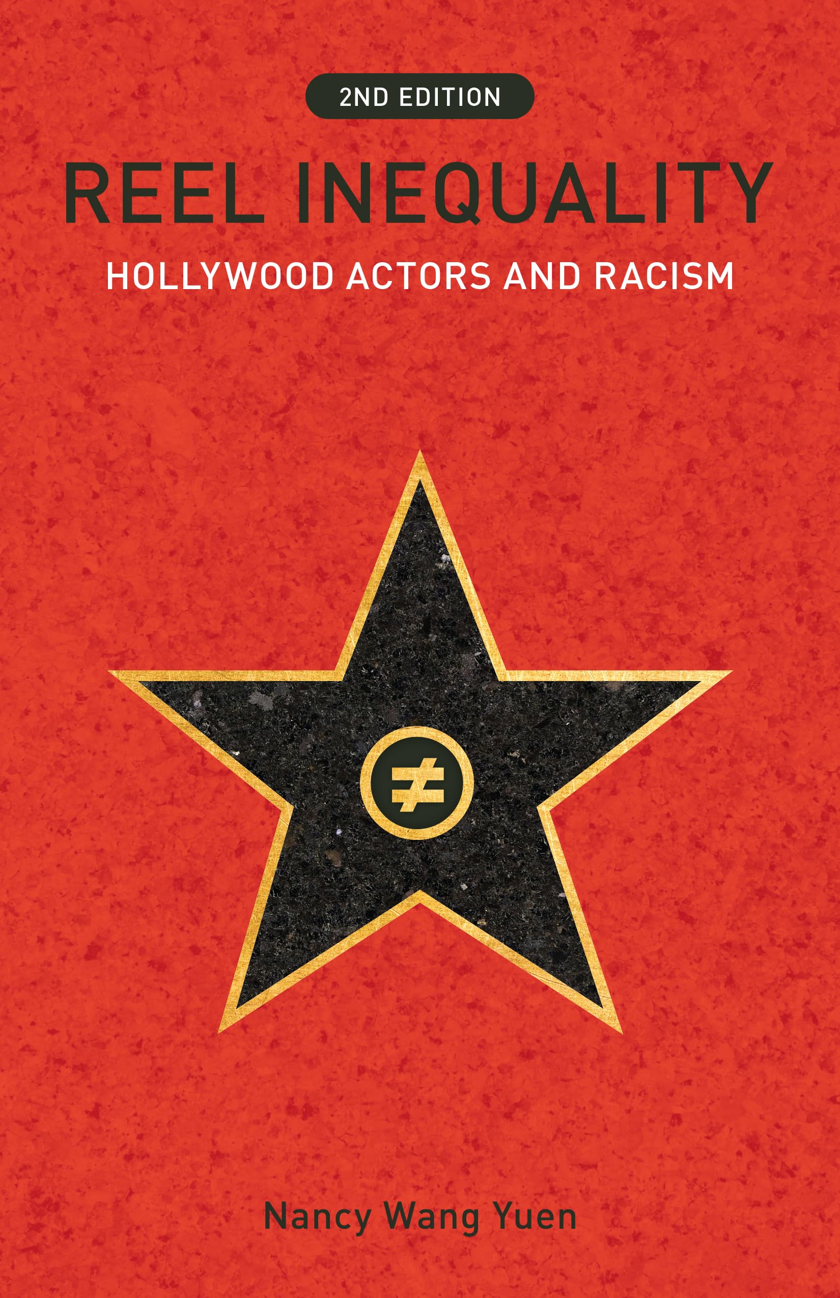 Reel Inequality, Second Edition: Hollywood Actors and Racism