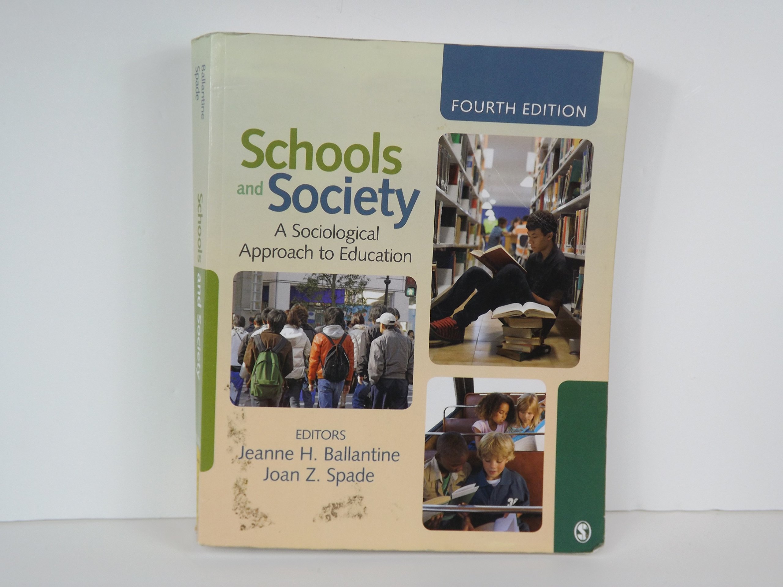 Schools and Society A Sociological Approach to Education