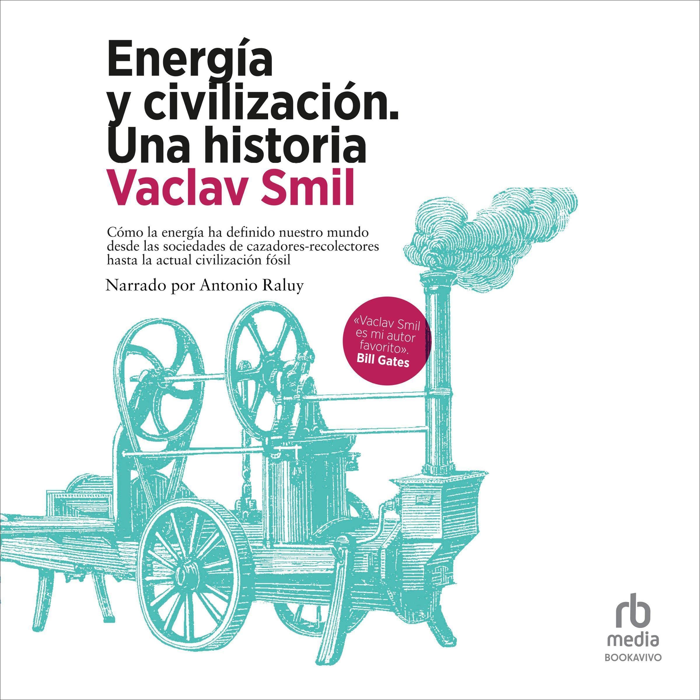 Cover art for Energ&iacute;a y civilizaci&oacute;n