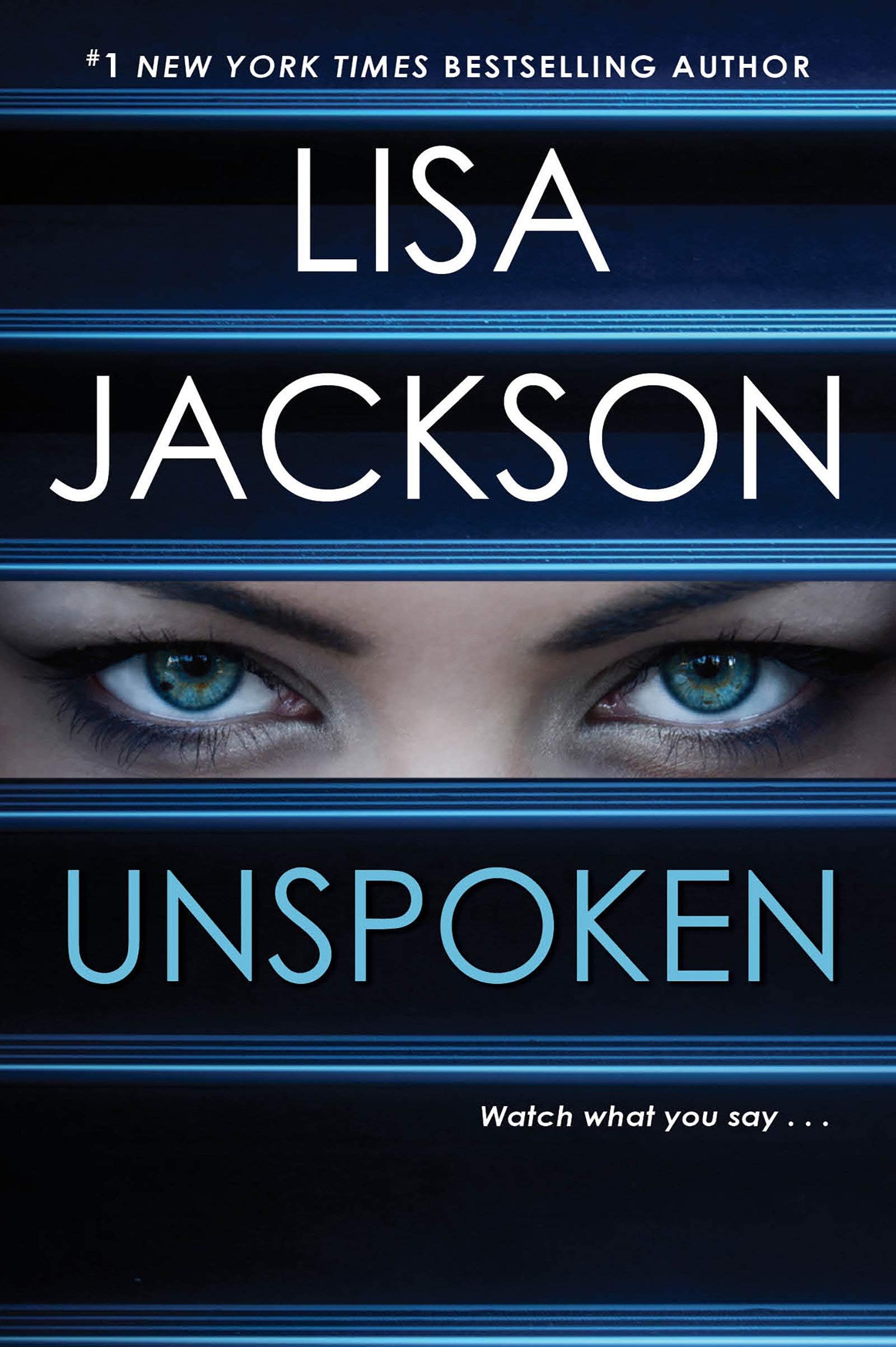 Unspoken: A Riveting Novel of Suspense