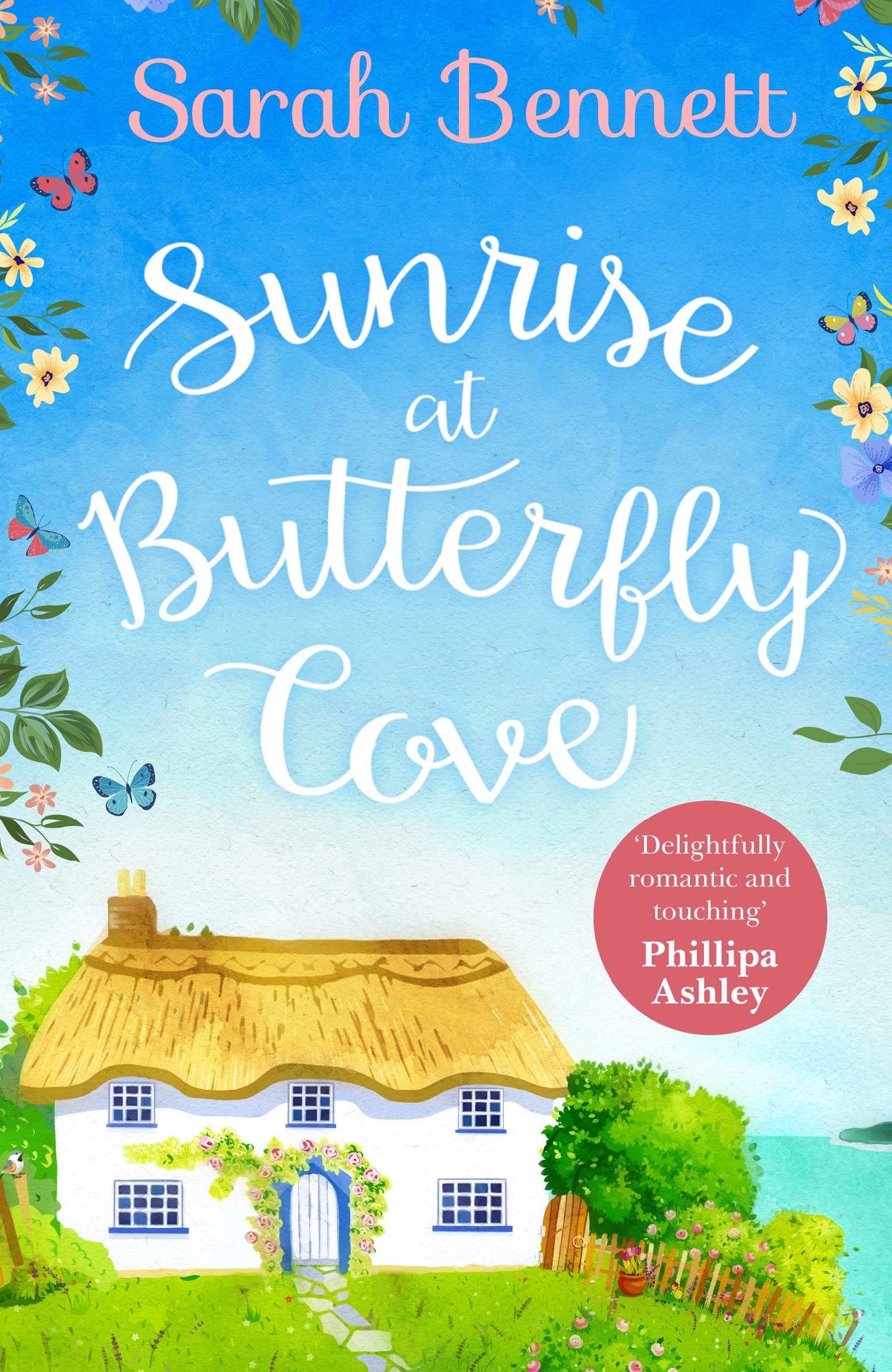 Sunrise at Butterfly Cove: Lose yourself in the first novel of an unputdownable, uplifting holiday romance series. Must-read for wholesome, second chance rom-com fans!: Book 1
