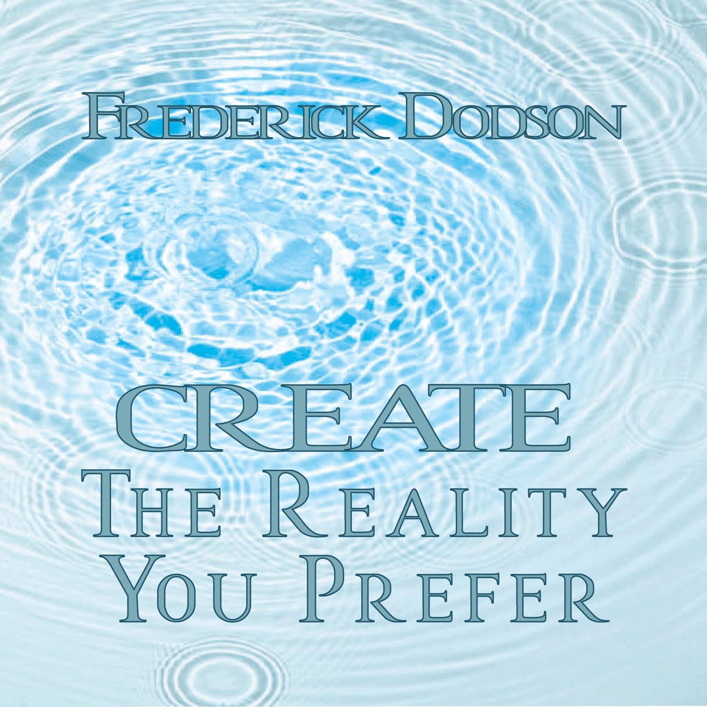Cover art for Create the Reality You Prefer