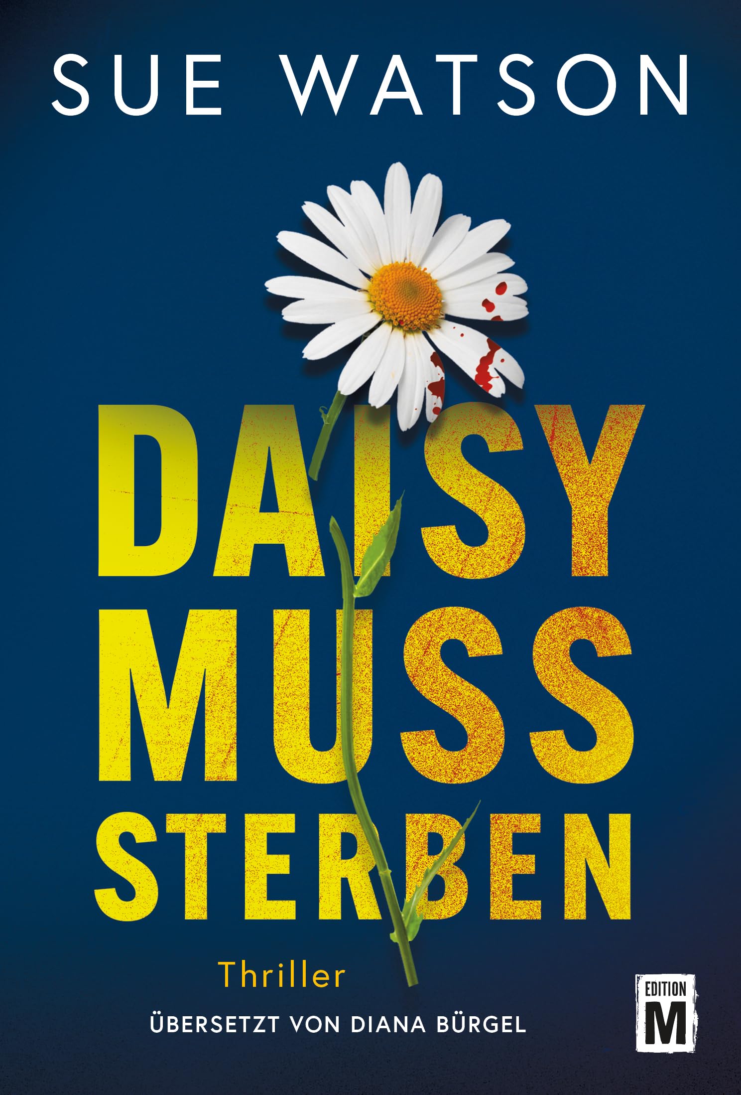 Daisy muss sterben