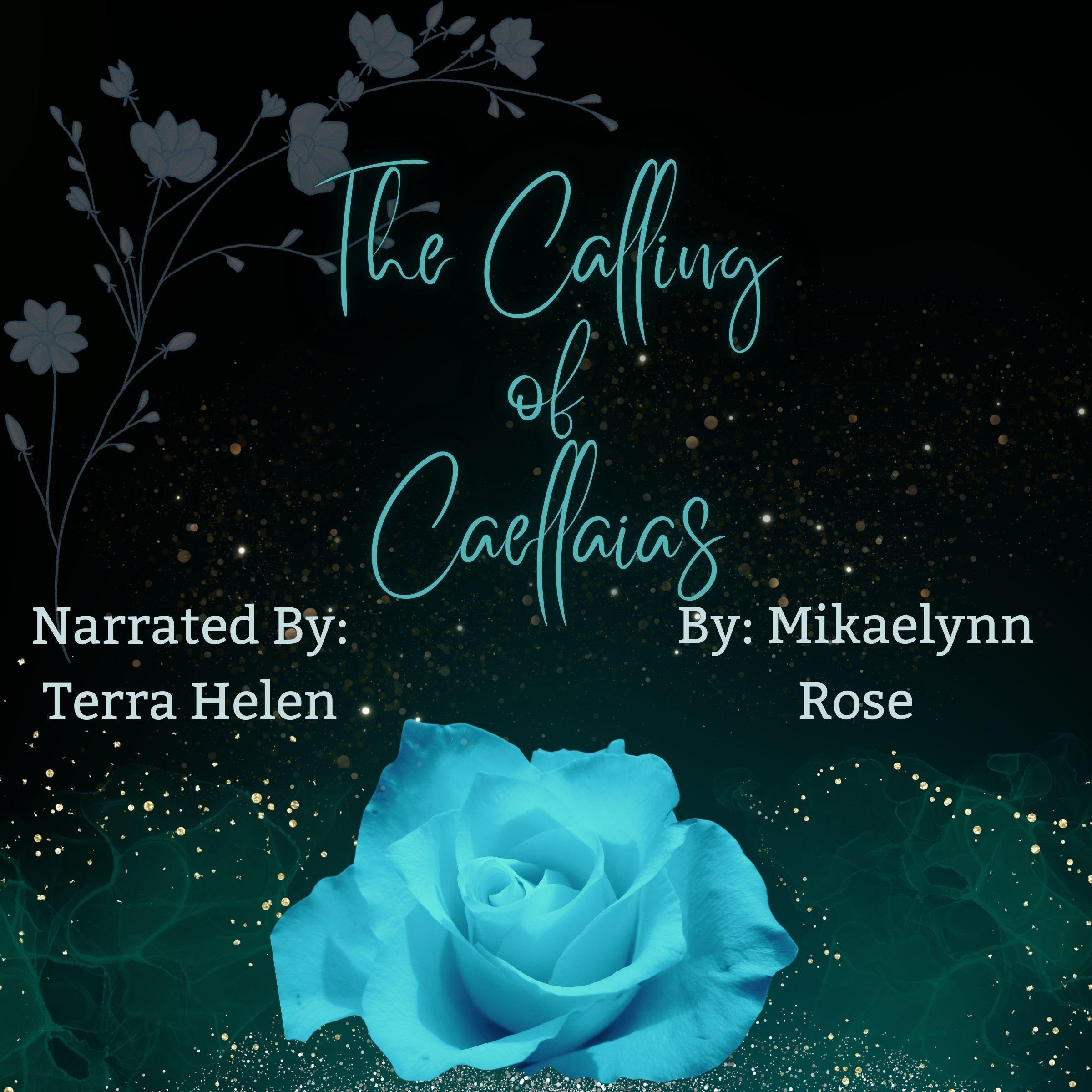 Cover art for The Calling of Caellaias