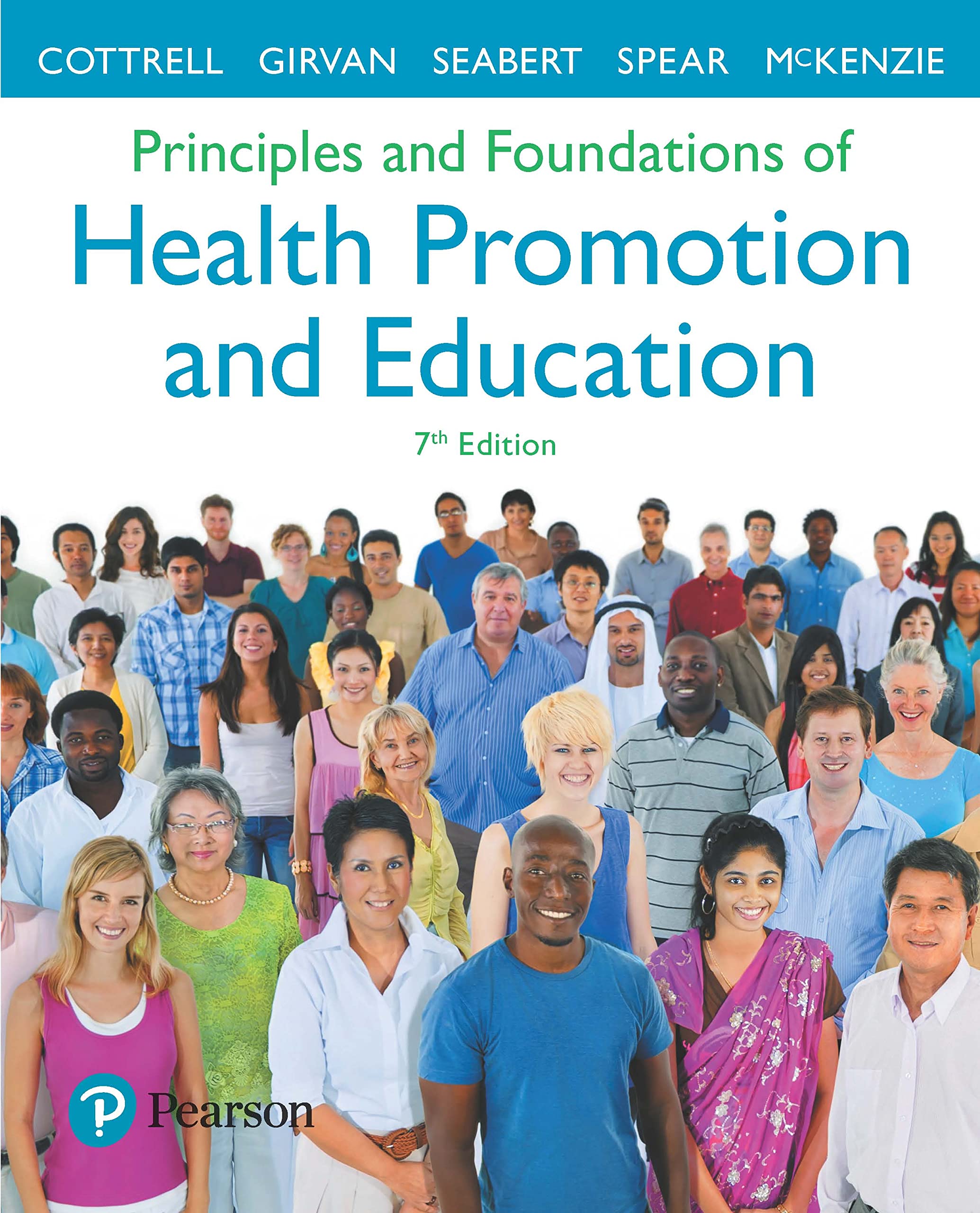 Principles and Foundations of Health Promotion and Education (A Spectrum book)