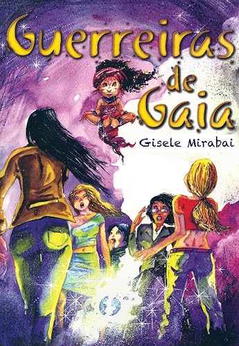 Guerreiras de Gaia