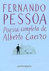 Poesia completa de Alberto Caeiro