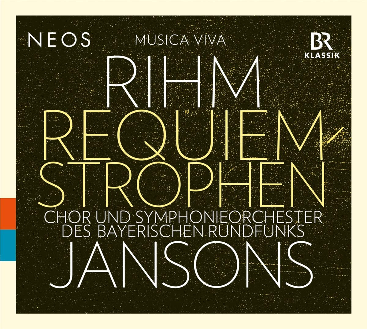 Wolfgang Rihm: Requiem-Strophen