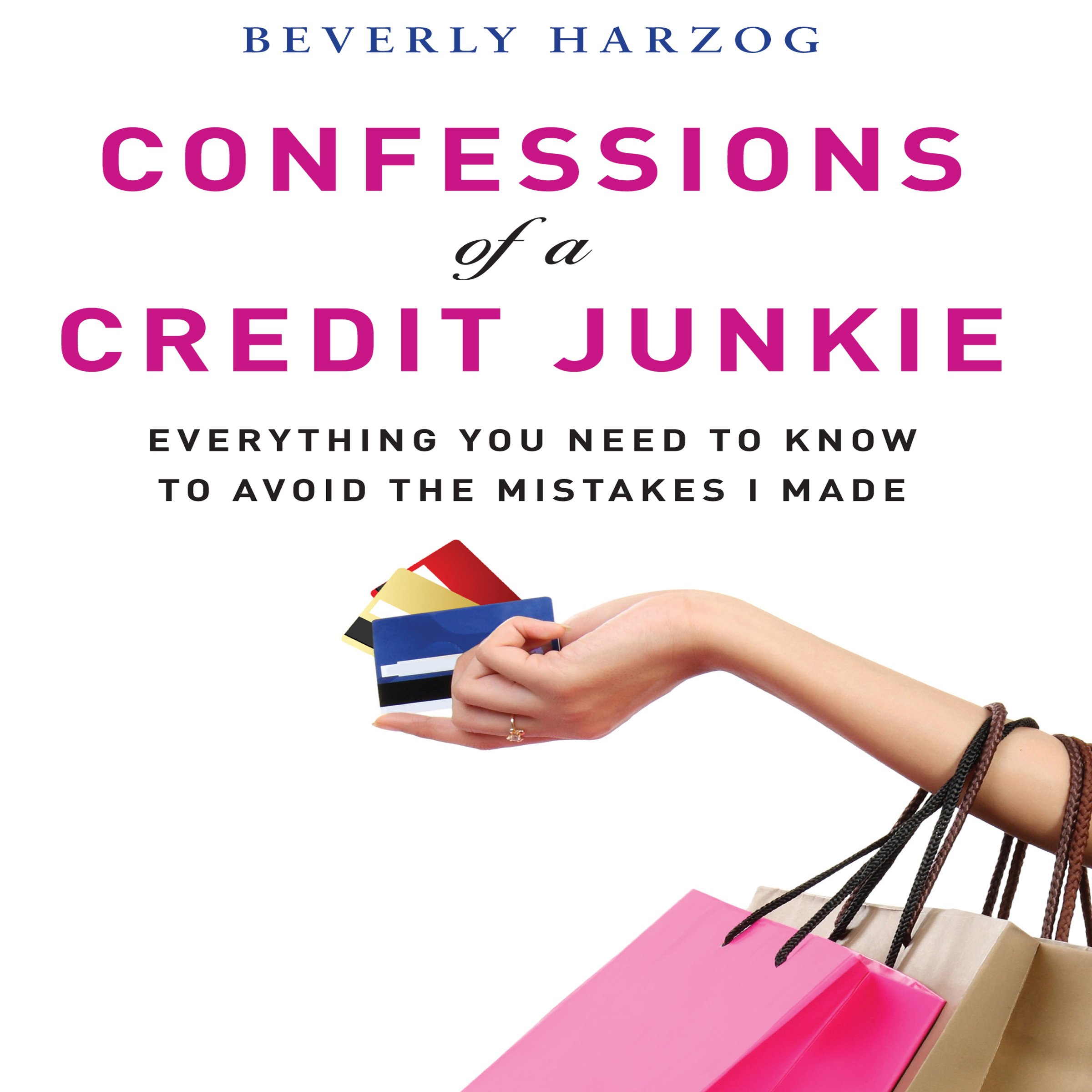 Cover art for Confessions of a Credit Junkie