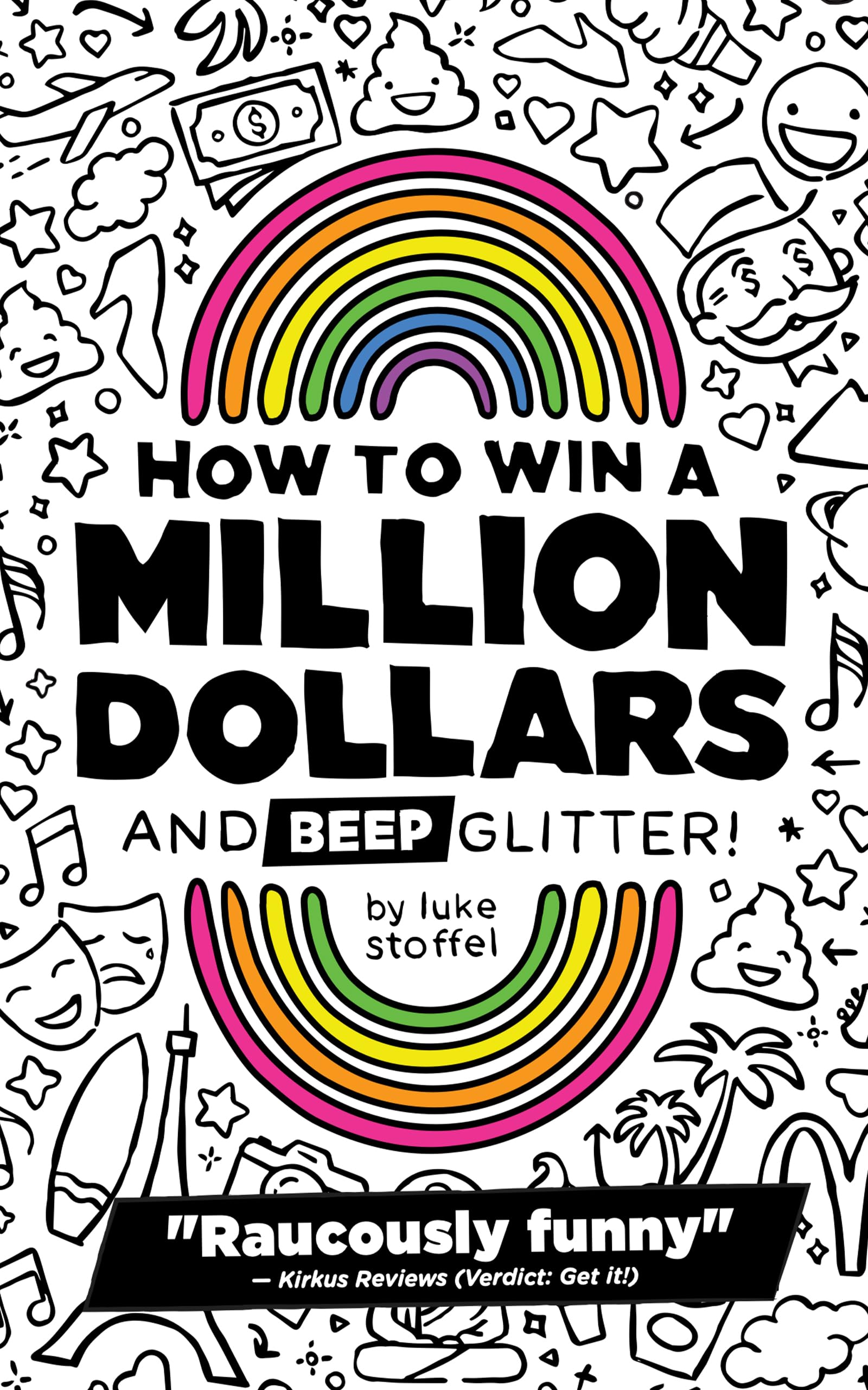 How to Win a Million Dollars and BEEP Glitter!